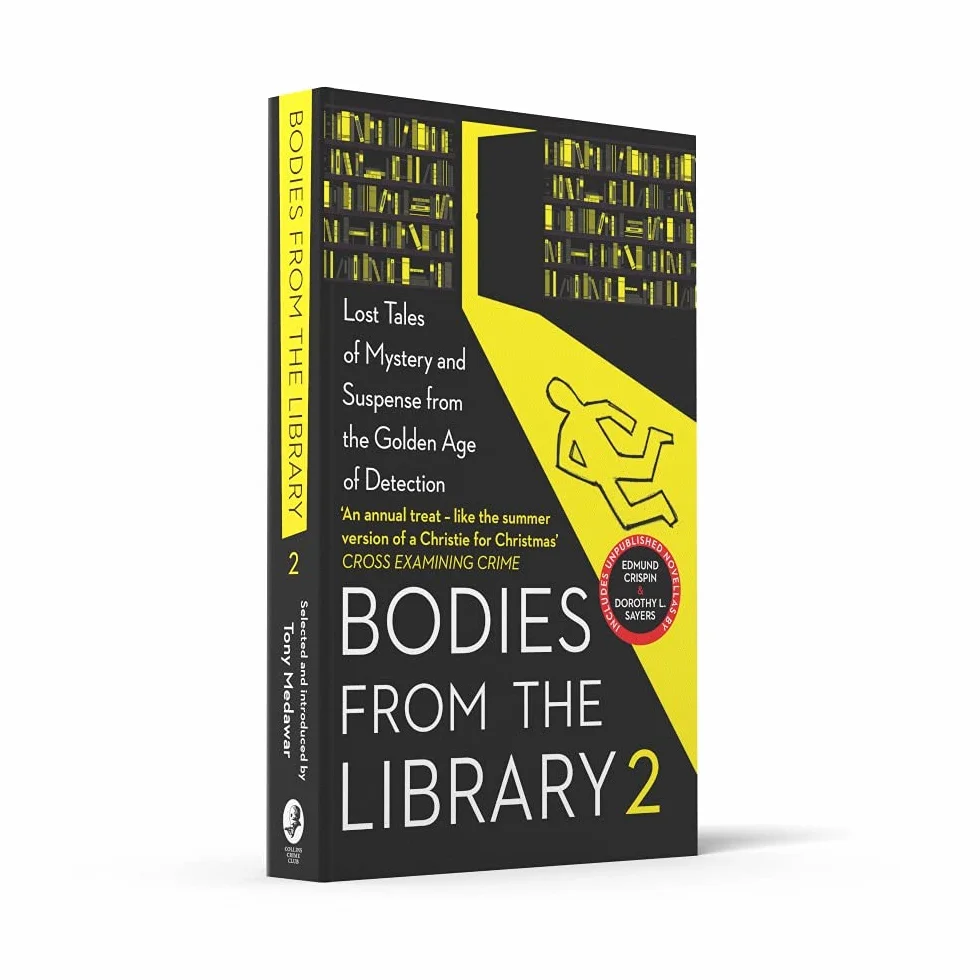 Bodies from the Library 2: Lost Tales of Mystery and Suspense from the Golden Age of Detection