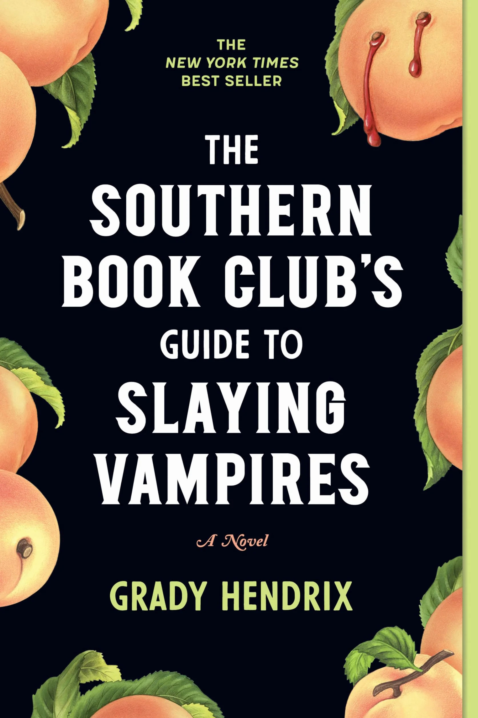 The Southern Book Club's Guide to Slaying Vampires: A Novel