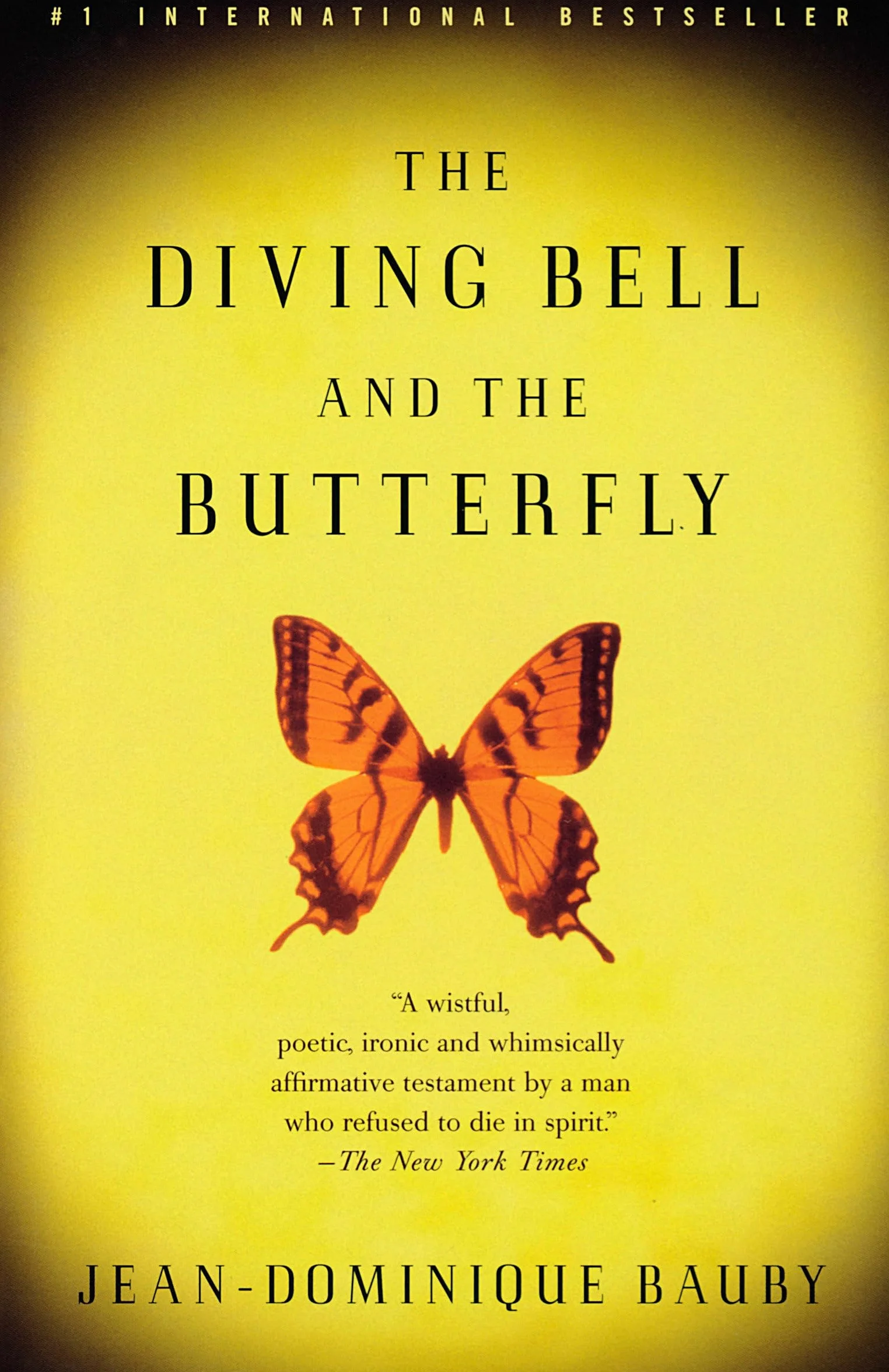 The Diving Bell and the Butterfly: A Memoir of Life in Death