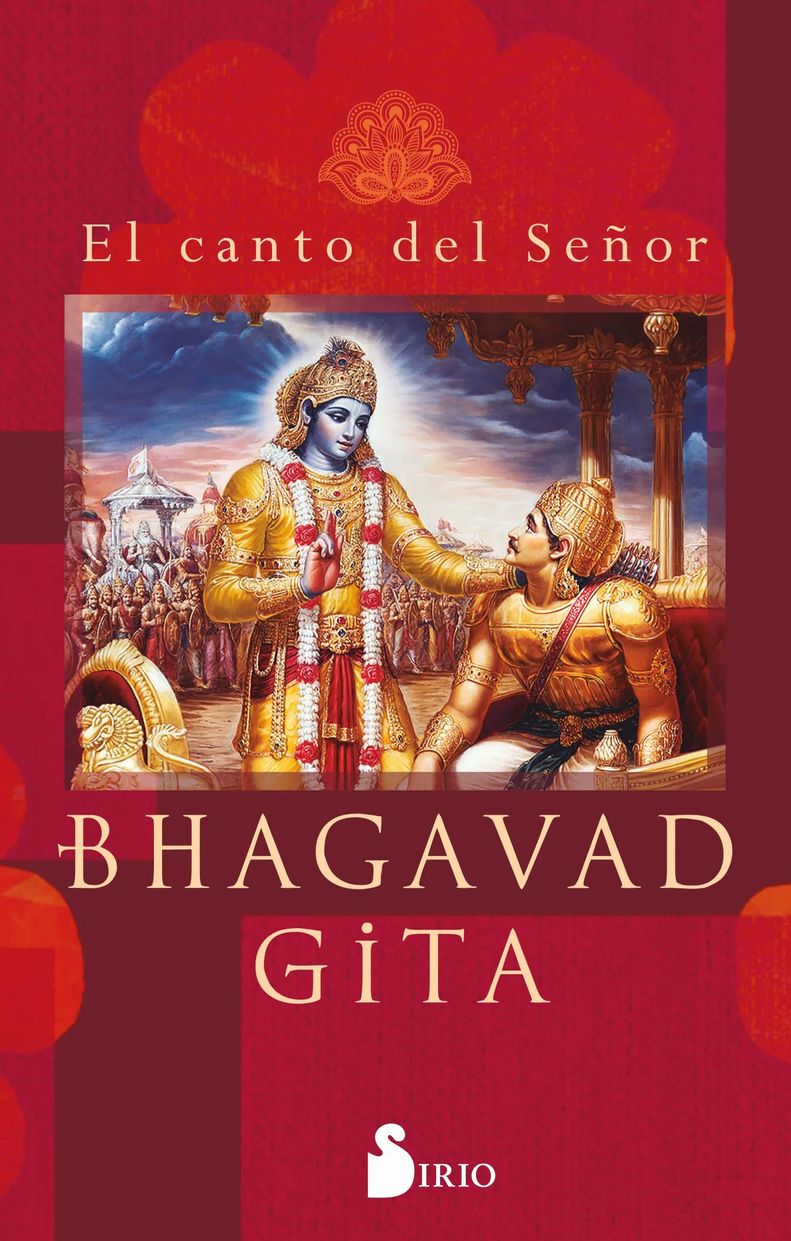 Bhagavad Gita (Sirio) - El canto del señor