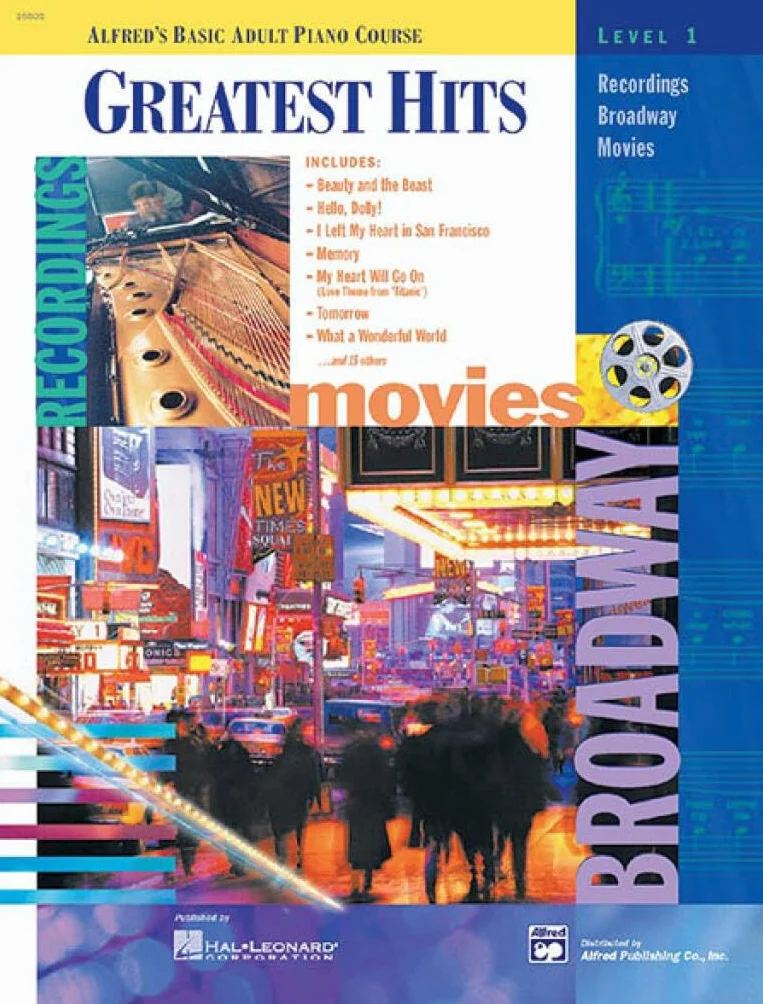 Alfred's basic adult piano course: greatest hits book 1 piano: Recordings - Broadway - Movies