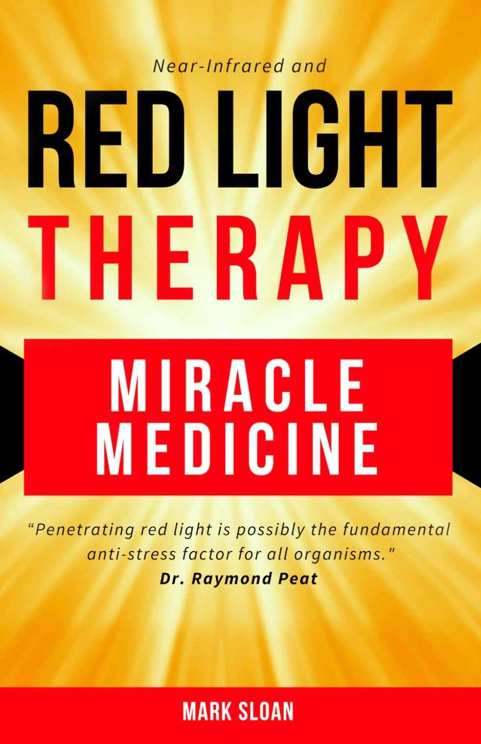 Red Light Therapy: Miracle Medicine