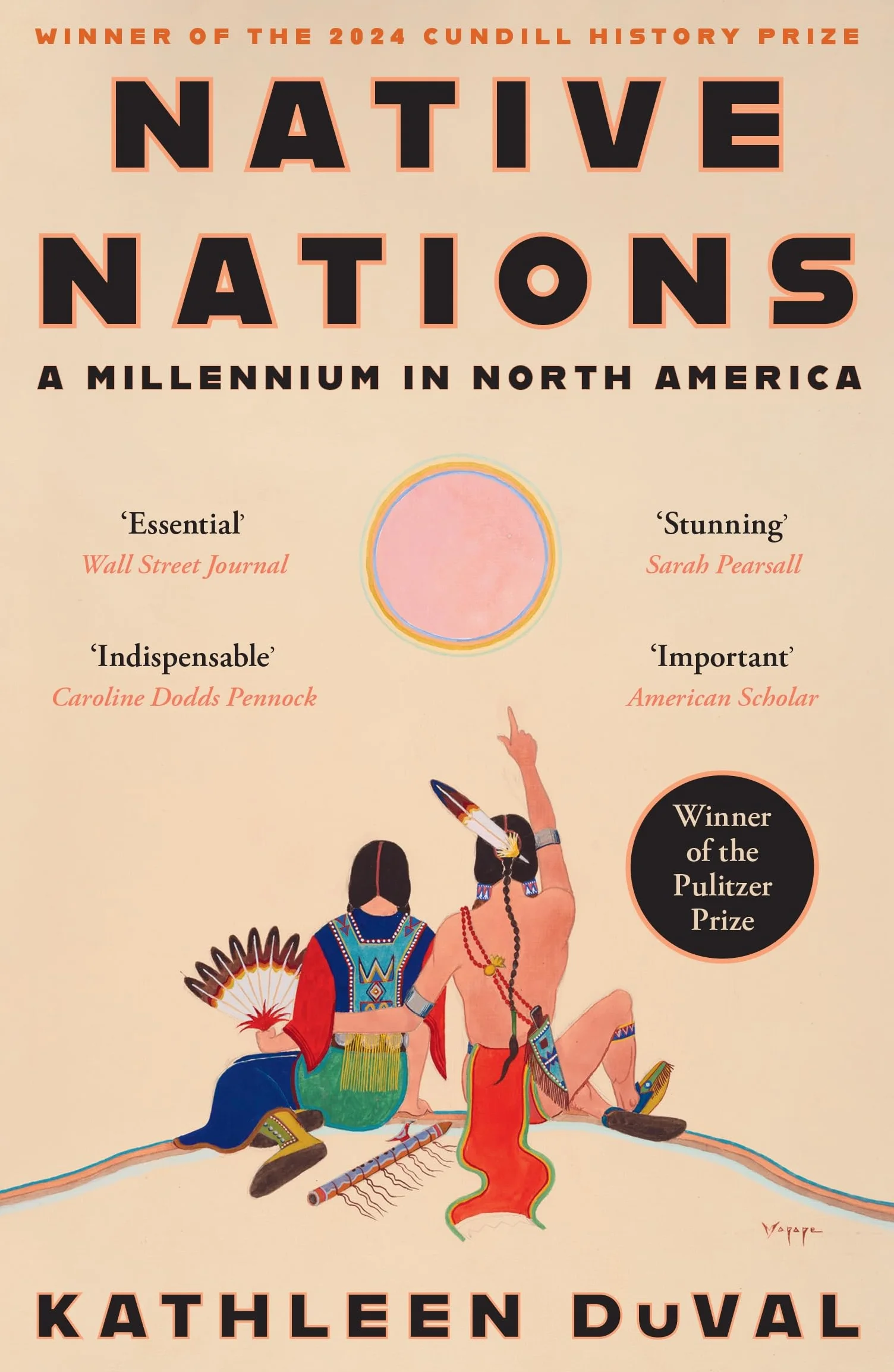 Native Nations: A Millennium in North America: Winner of the 2025 Pulitzer Prize for History