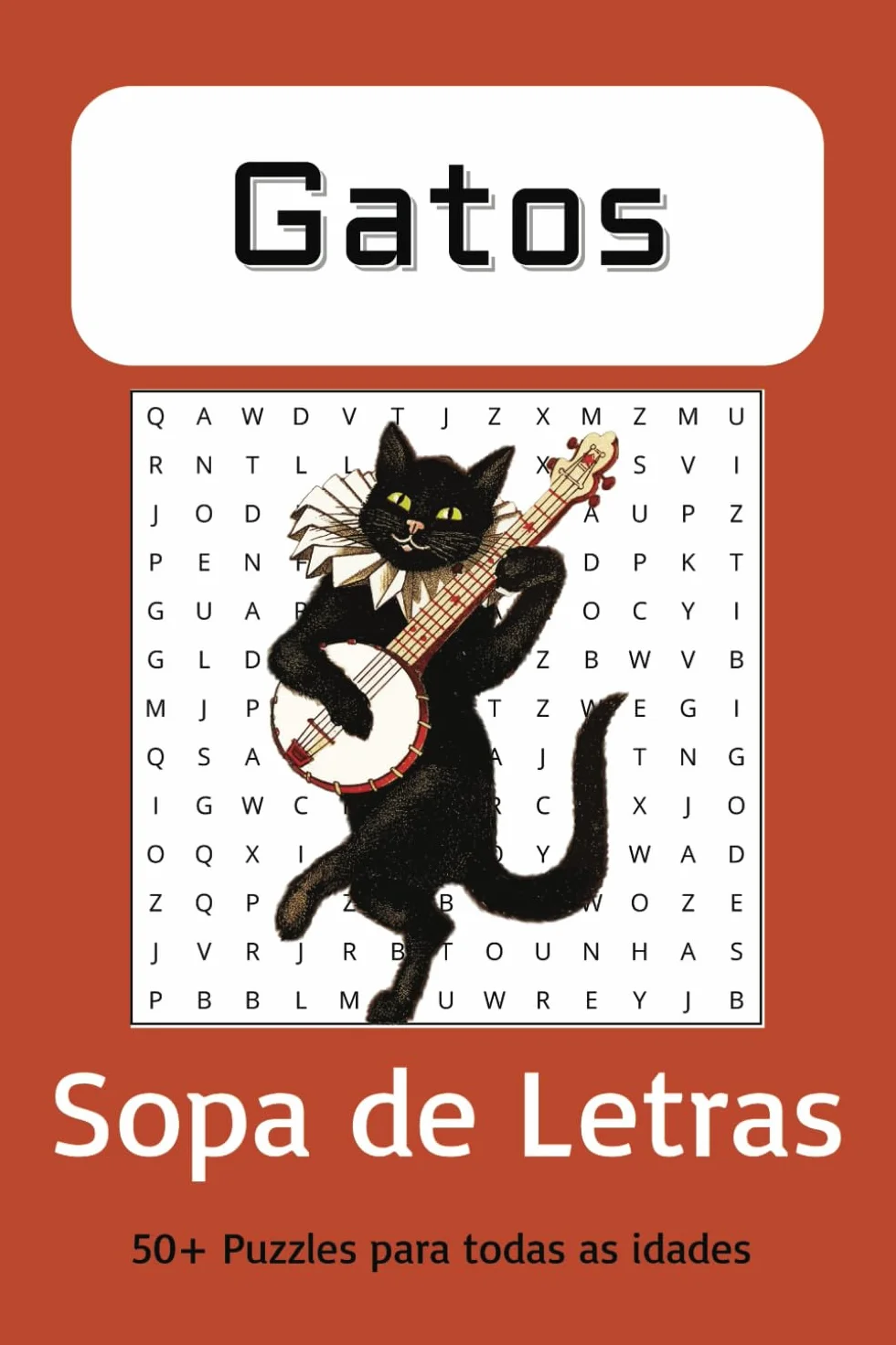 SOPA de LETRAS de GATOS em Português: Livro para Fãs de Gatos | 152x228mm | 110pág. | 50+ Puzzles