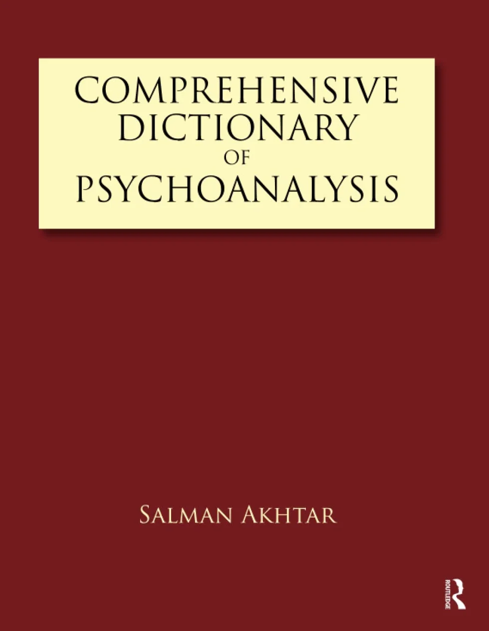 Comprehensive Dictionary of Psychoanalysis