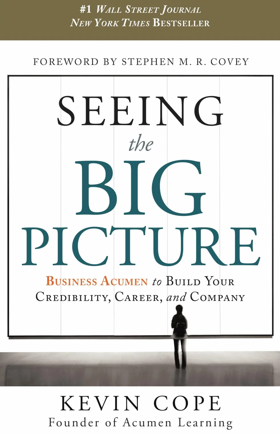 Business Acumen: Build Credibility, Career, and Company