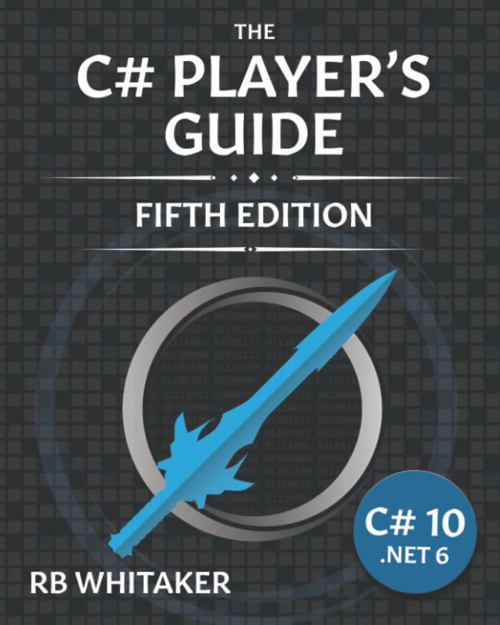 The C# Player's Guide 5th Edition