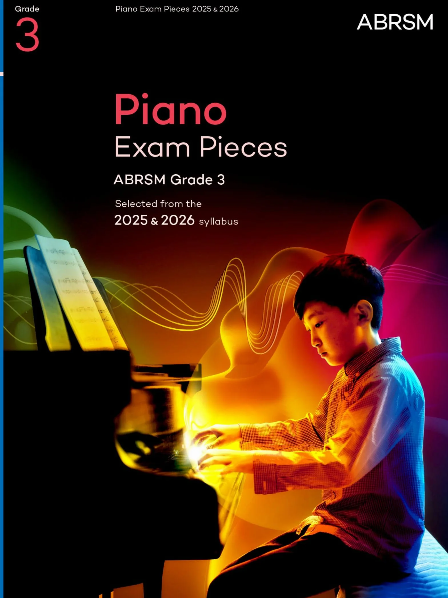 Piano Exam Pieces 2025 & 2026, ABRSM Grade 3: Selected from the 2025 & 2026 syllabus