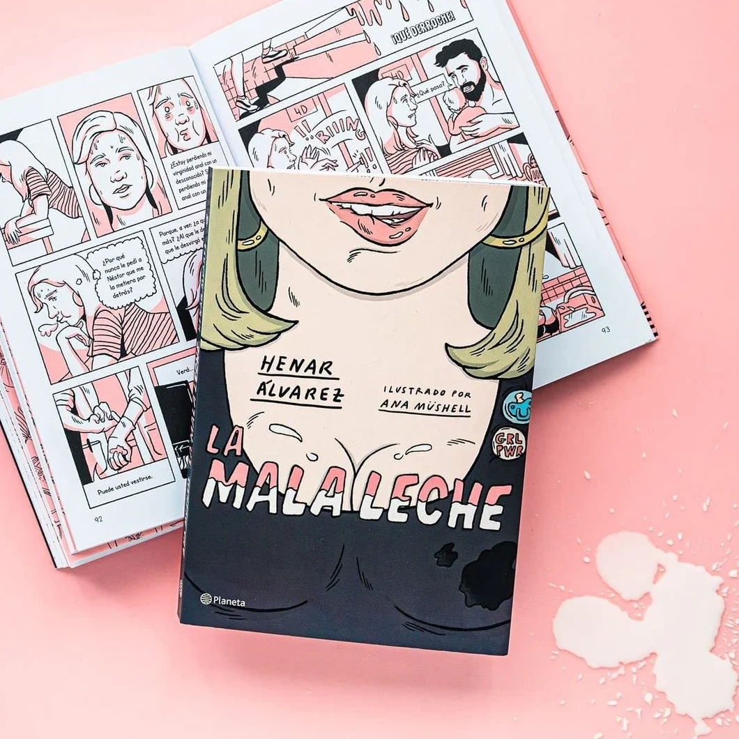 La mala leche: Ilustrado por Ana Müshell