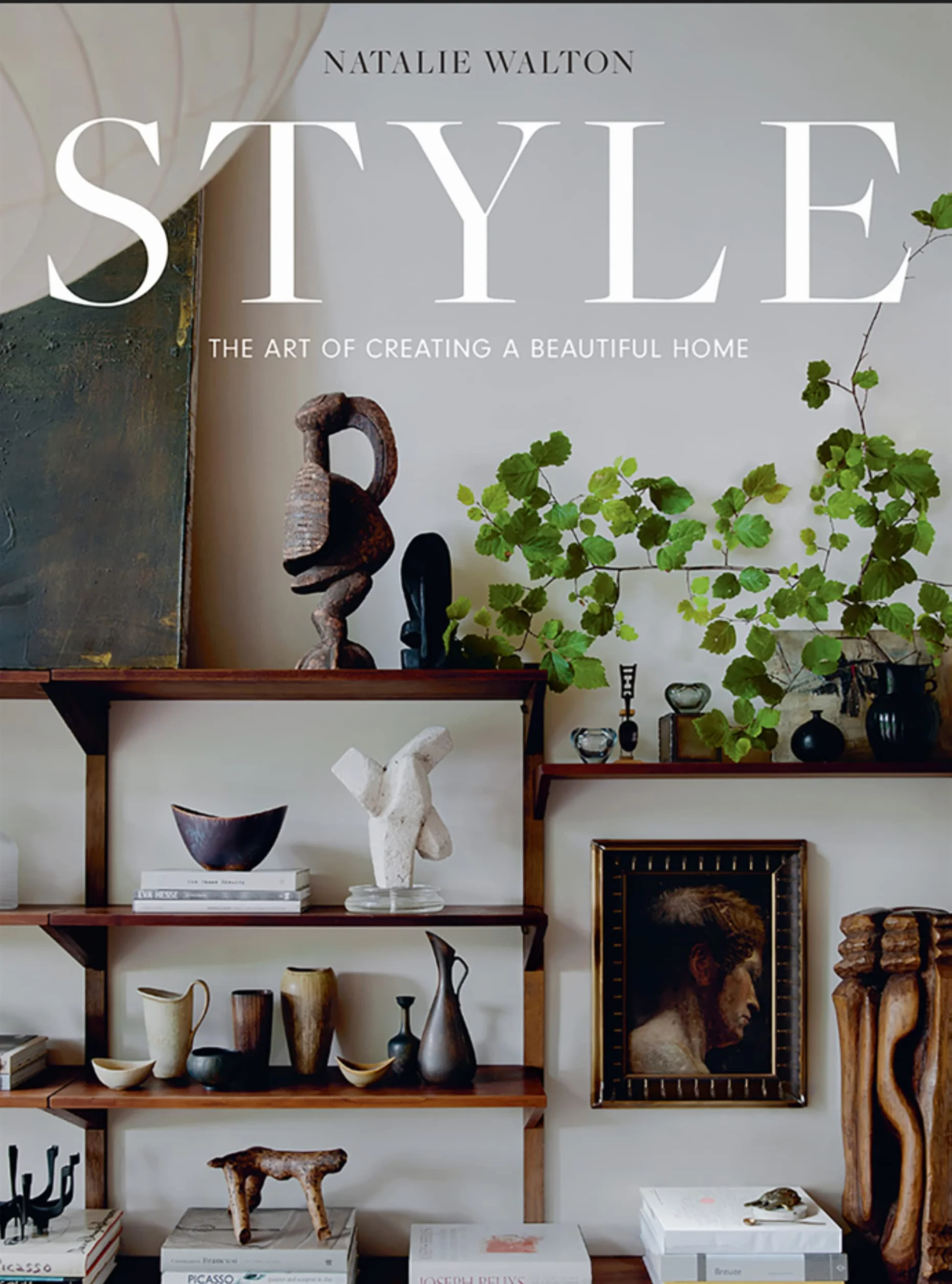 Style: The Art of Creating a Beautiful Home