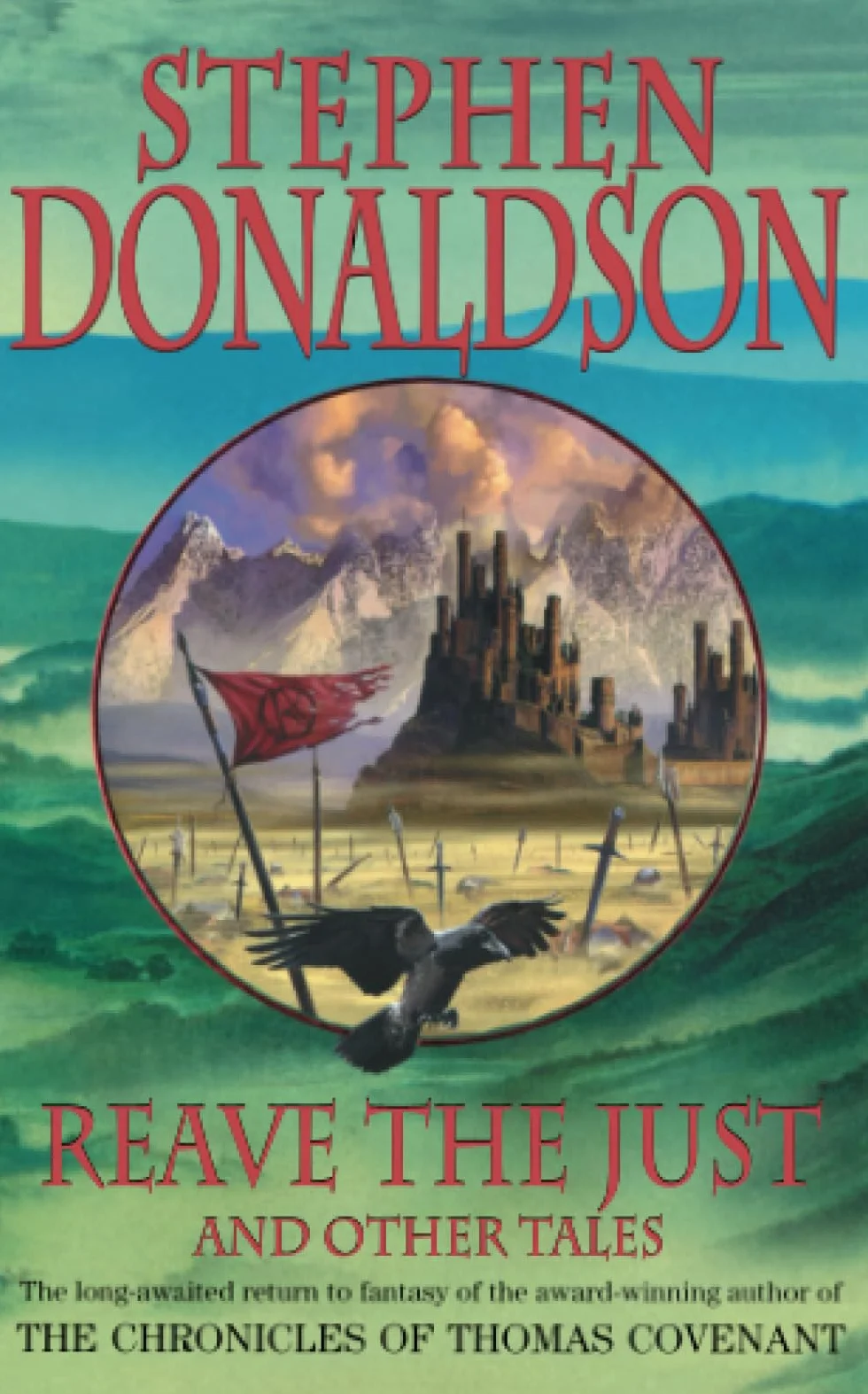 Reave the Just: and Other Tales