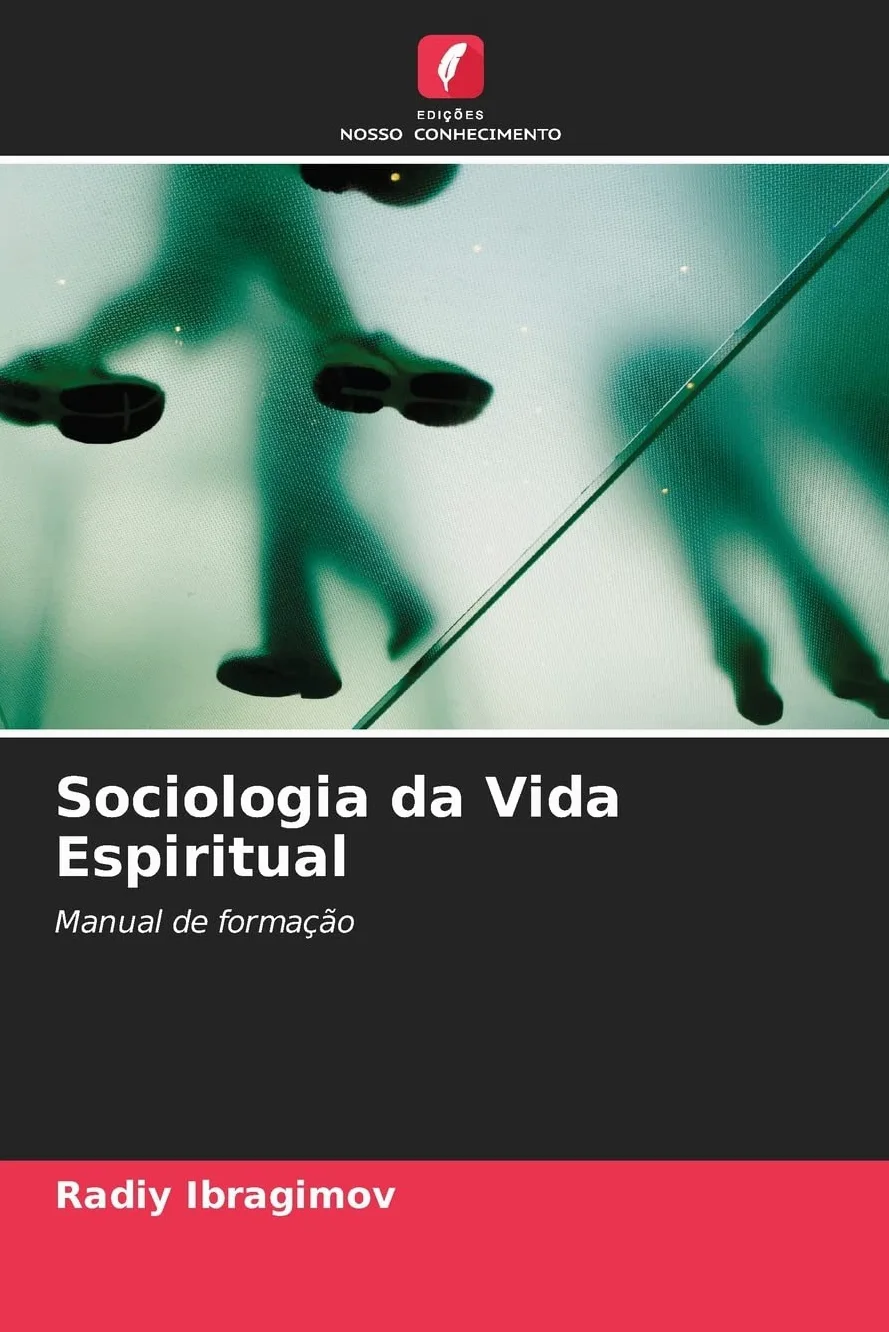 Sociologia da Vida Espiritual: Manual de formação