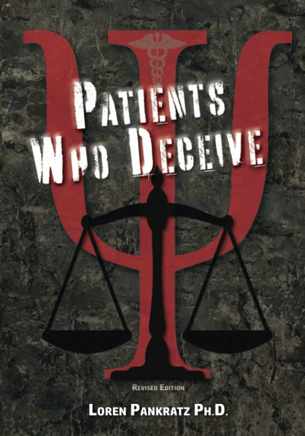 Patients Who Deceive