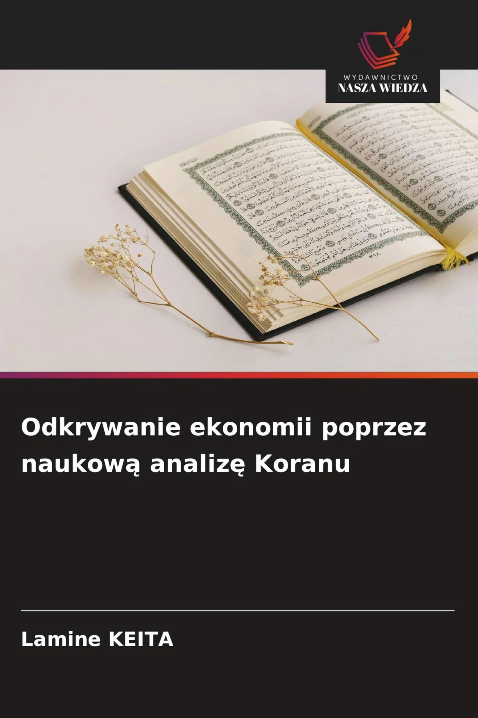 Odkrywanie ekonomii poprzez naukow¿ analiz¿ Koranu