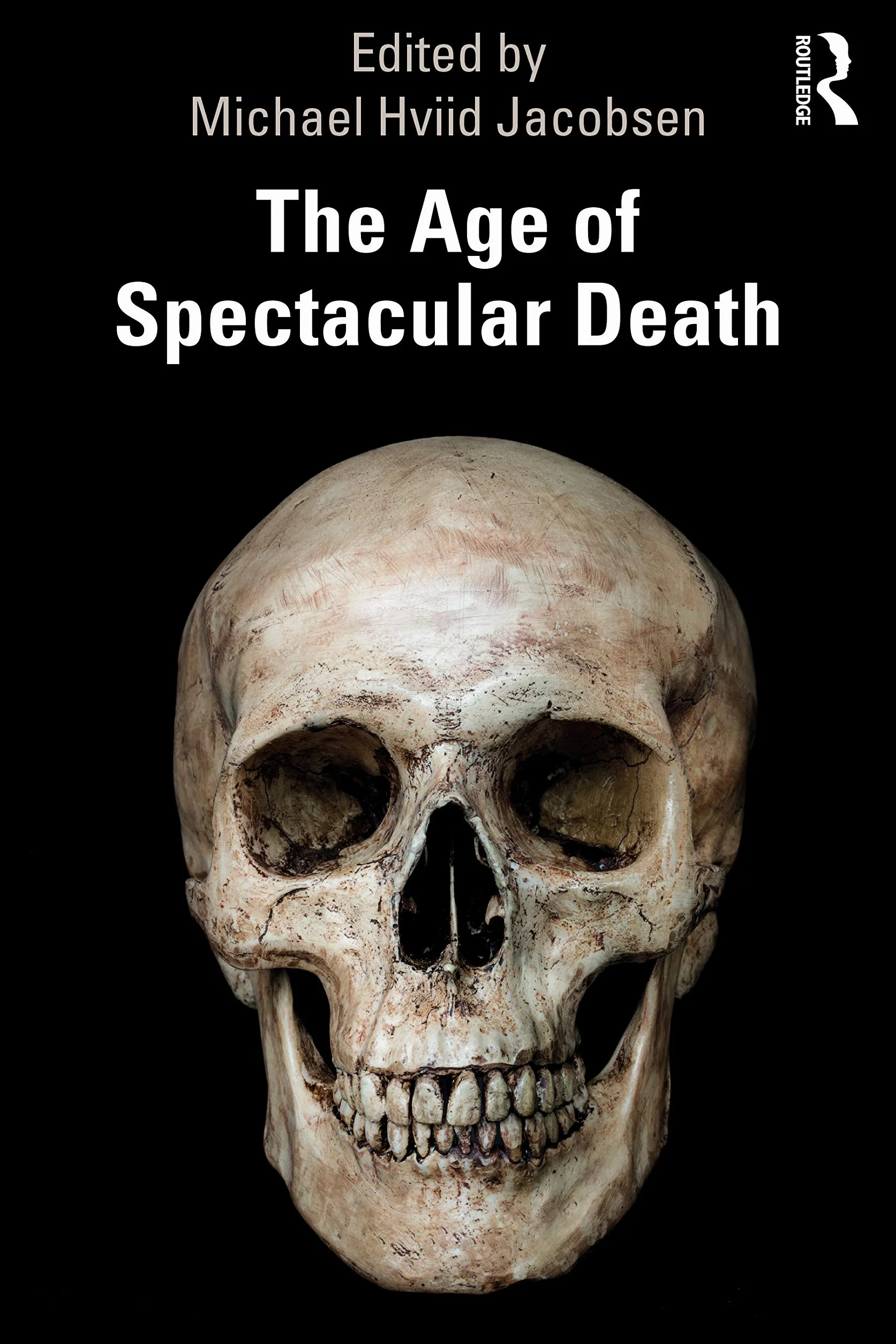 The Age of Spectacular Death
