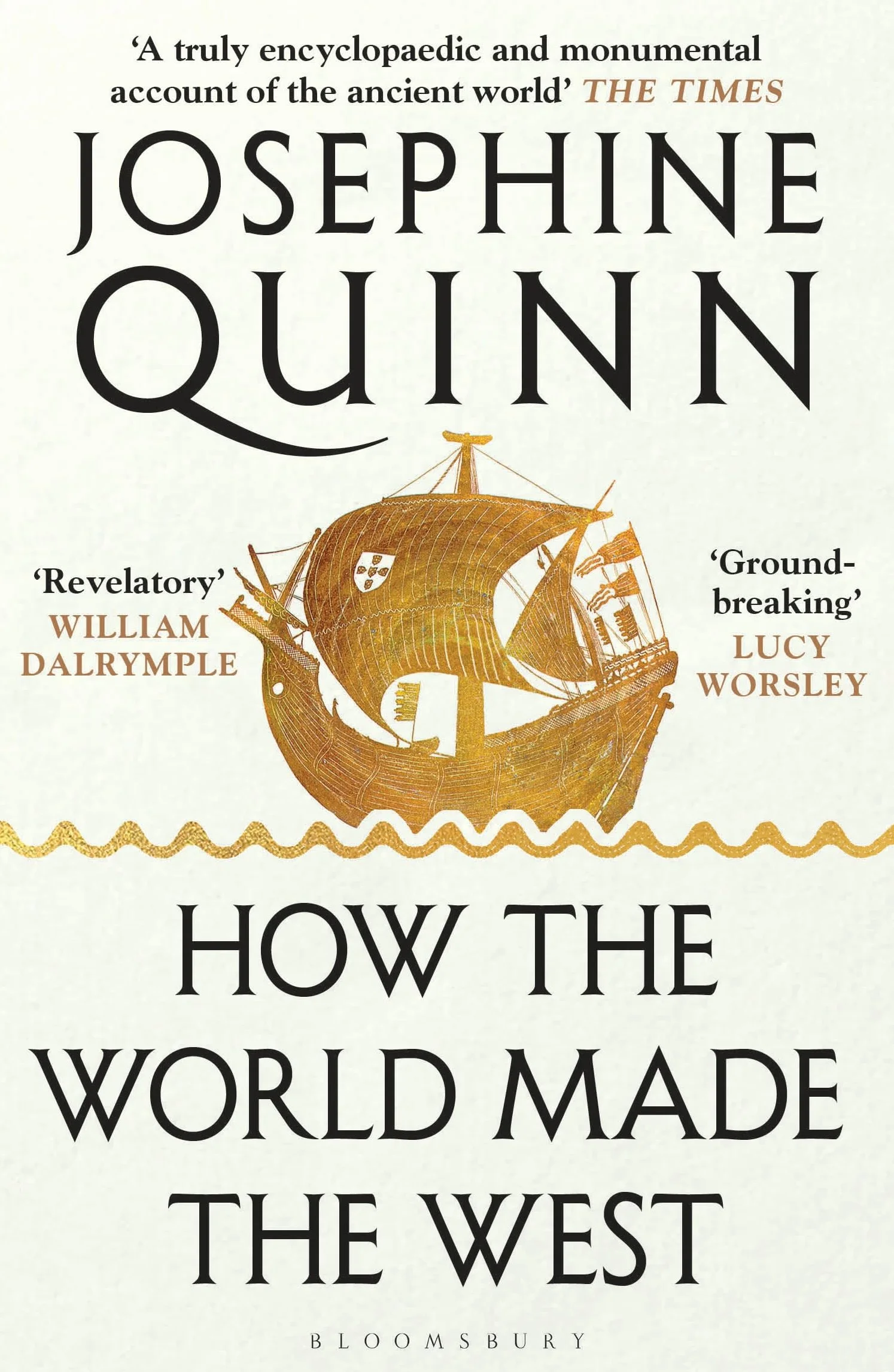 How the World Made the West: 'World history at its best' Simon Sebag Montefiore