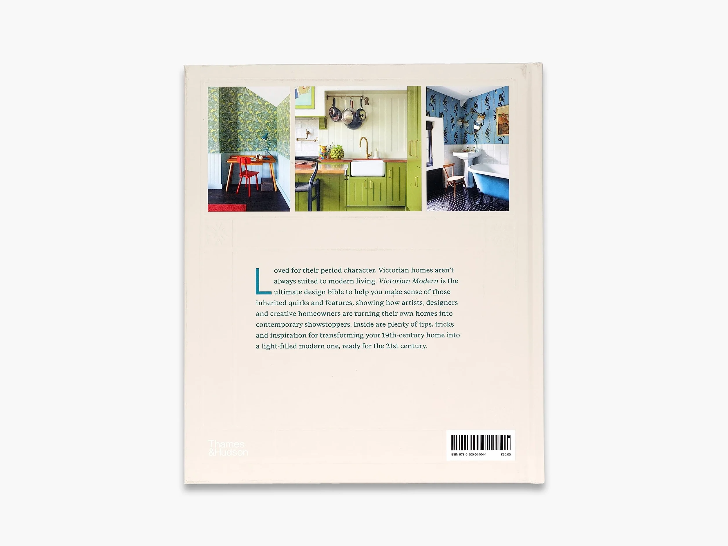 Victorian Modern : A Design Bible for the Victorian Home /anglais