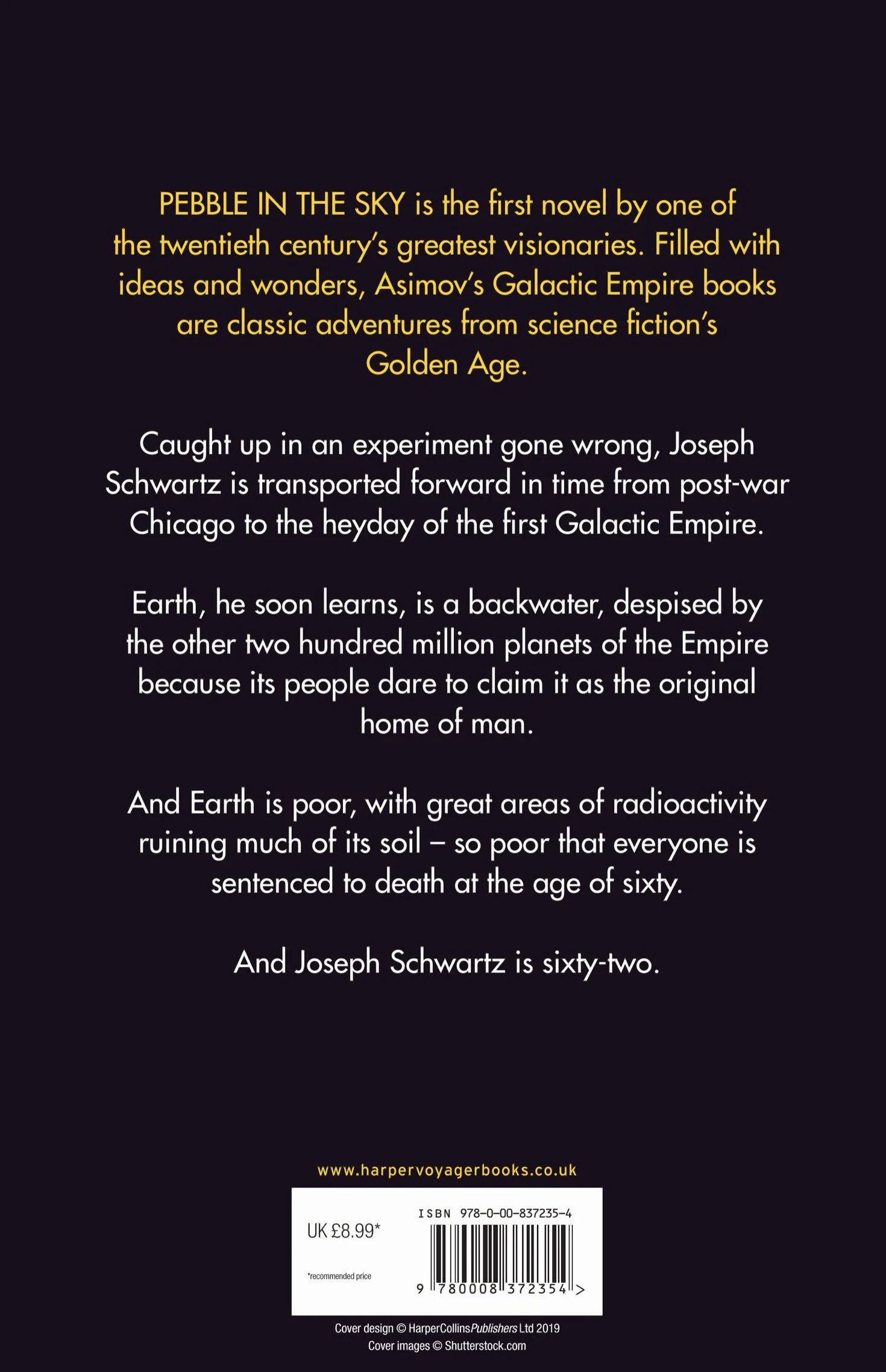 Pebble in the Sky: The groundbreaking classic science fiction novel