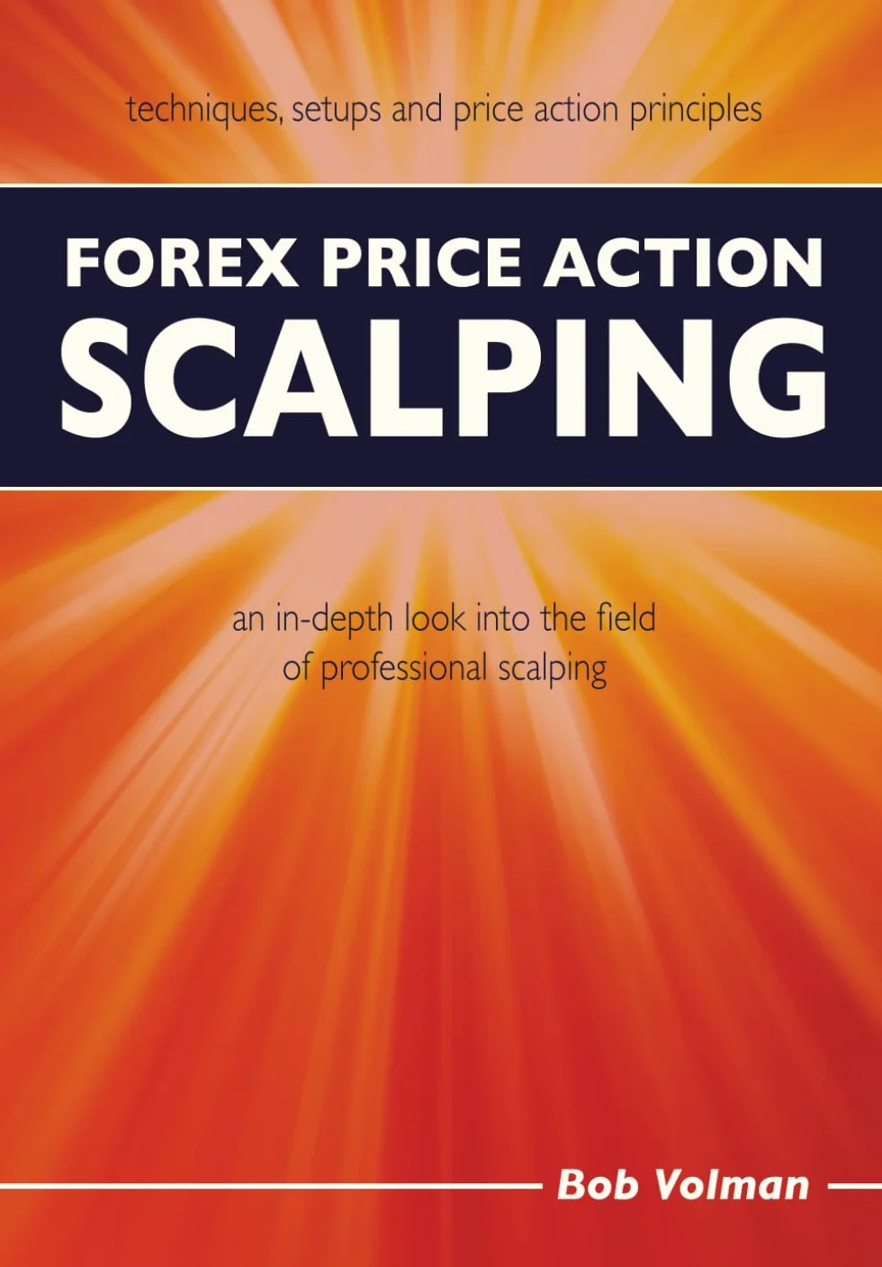 Forex Price Action Scalping: Professional Scalping Strategies