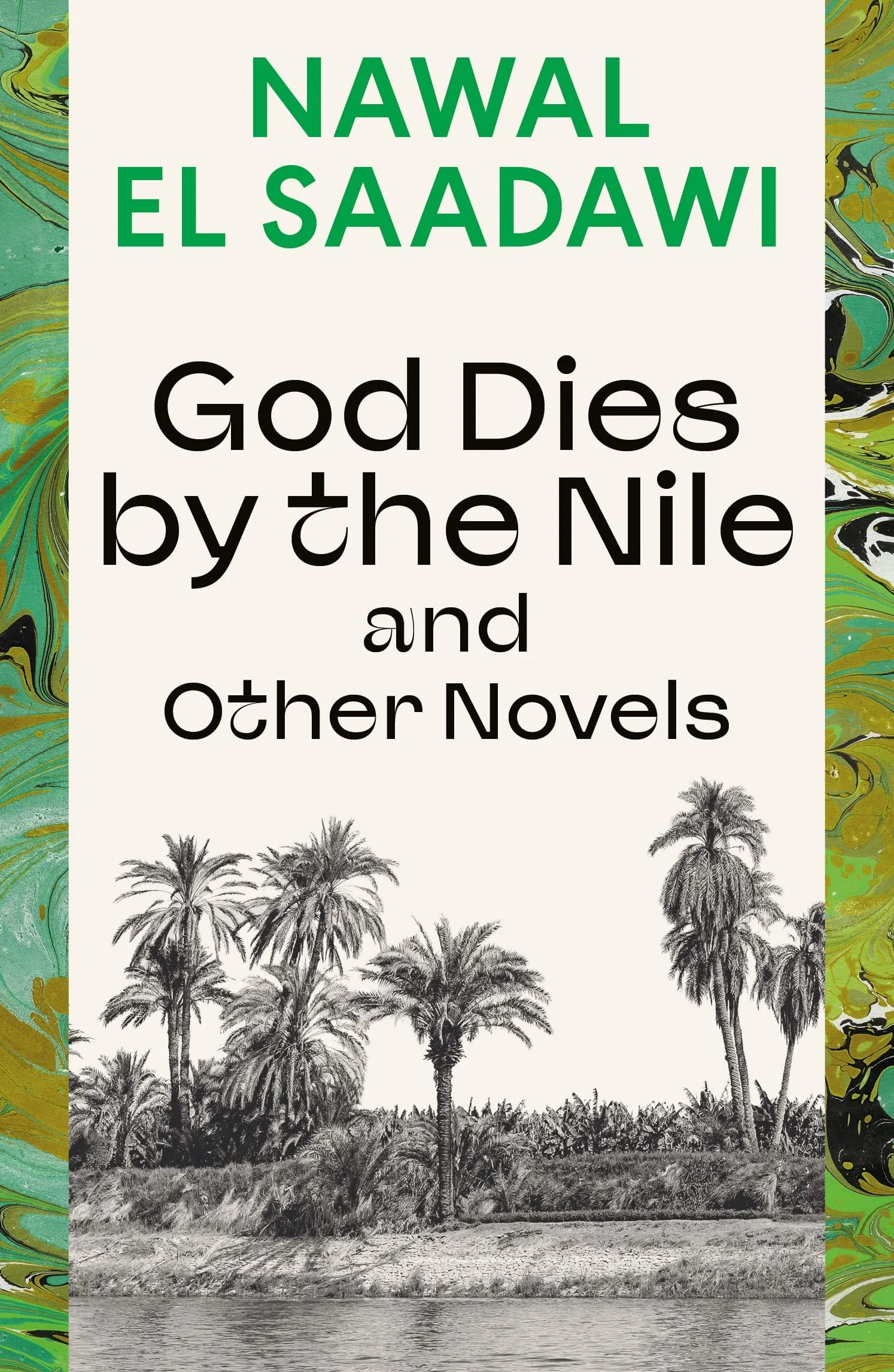 God Dies by the Nile and Other Novels
