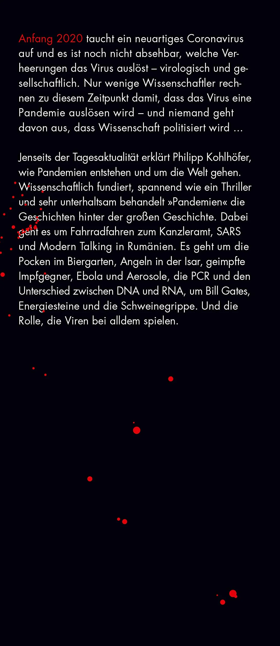 Pandemien: Wie Viren die Welt verändern