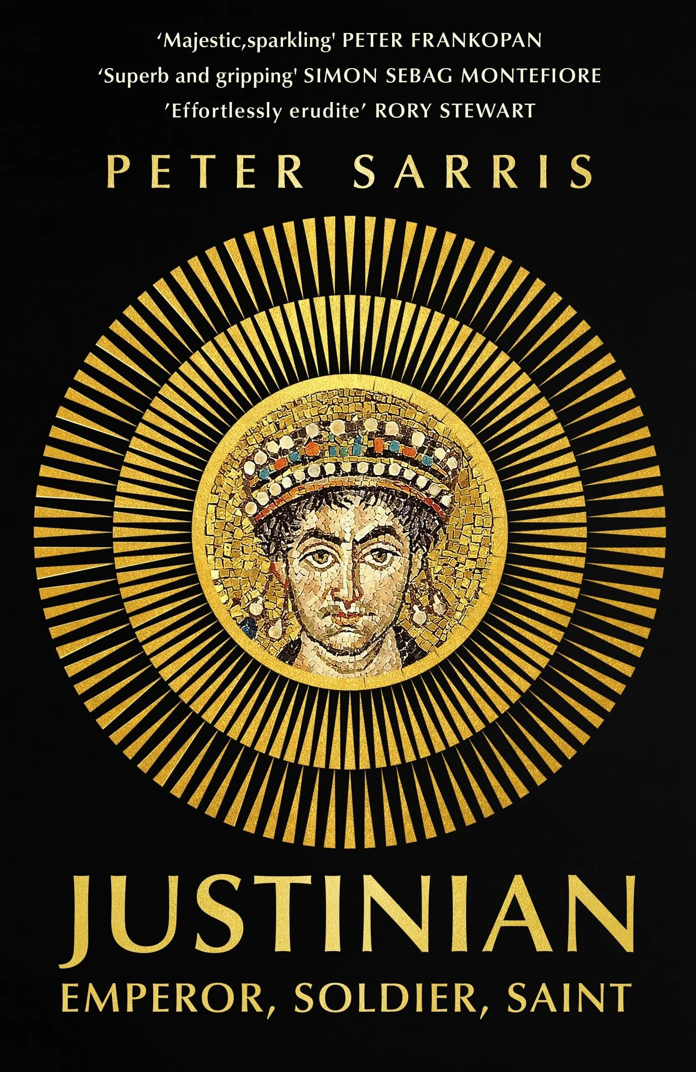 Justinian: Emperor, Soldier, Saint