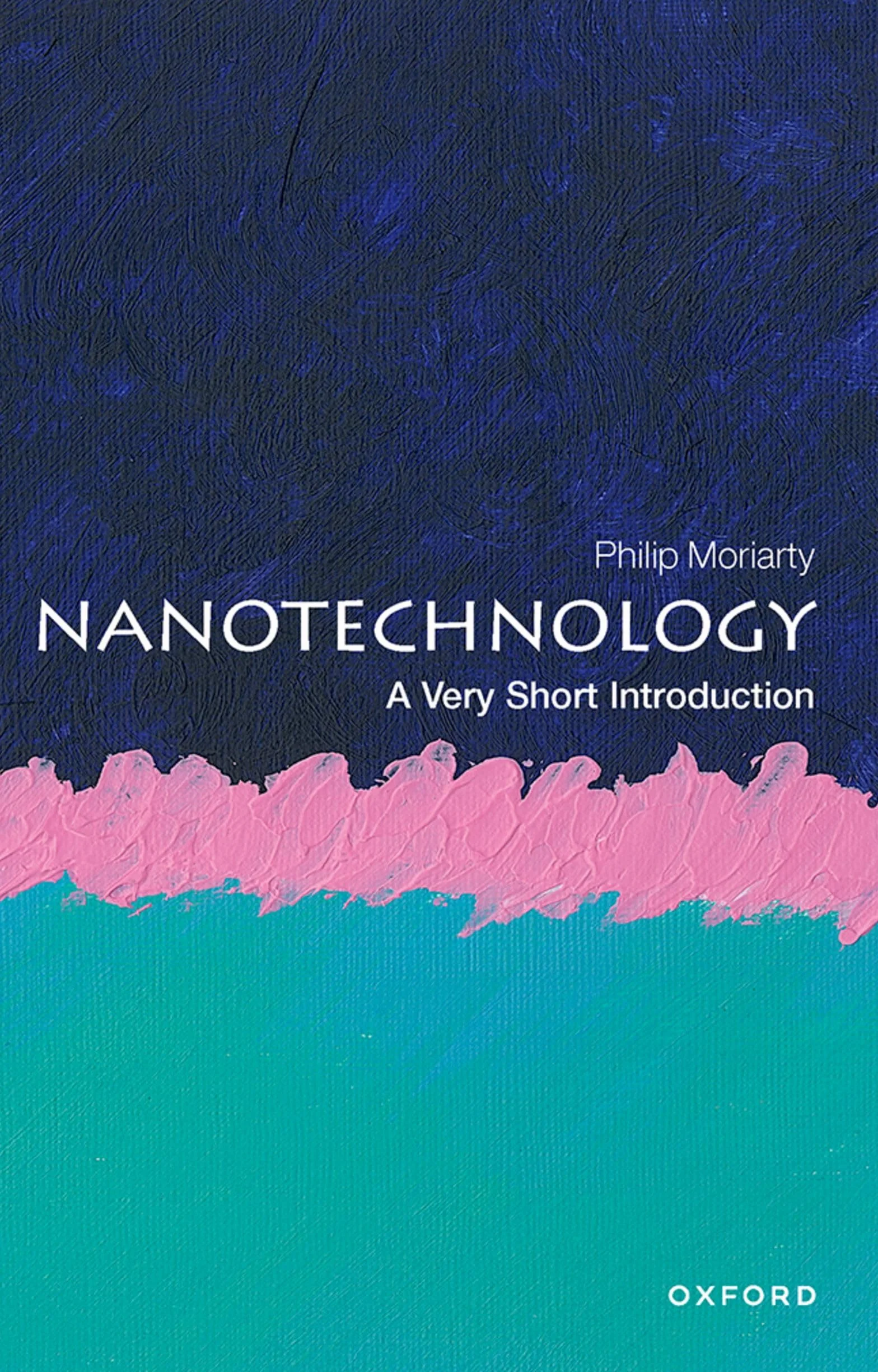Nanotechnology: A Very Short Introduction