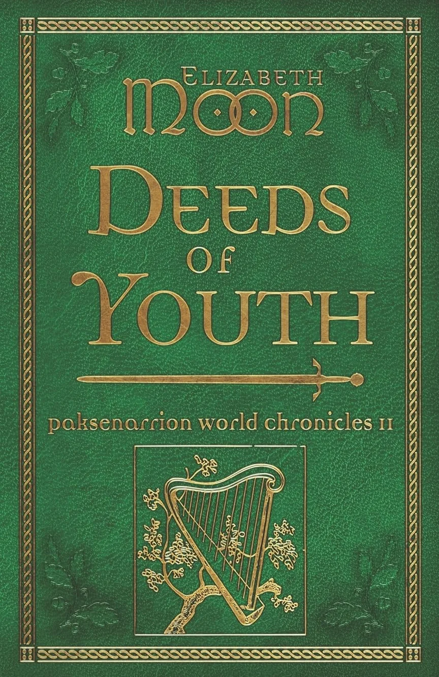 Deeds of Youth: Paksenarrion World Chronicles II 2