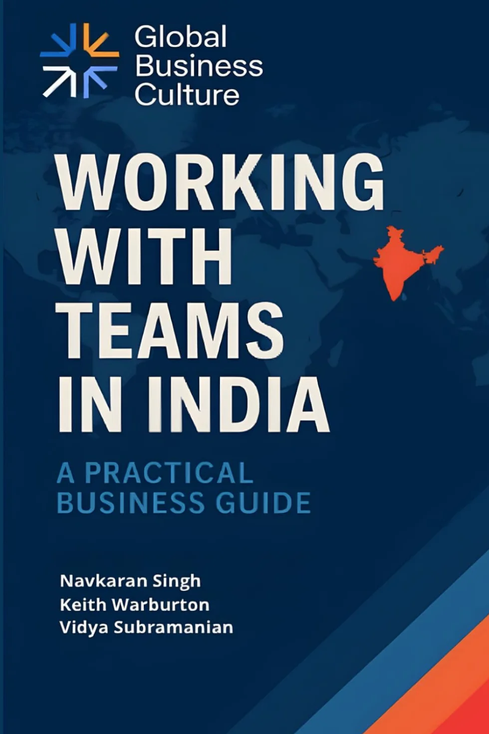 Working with Teams in India: A Practical Business Guide