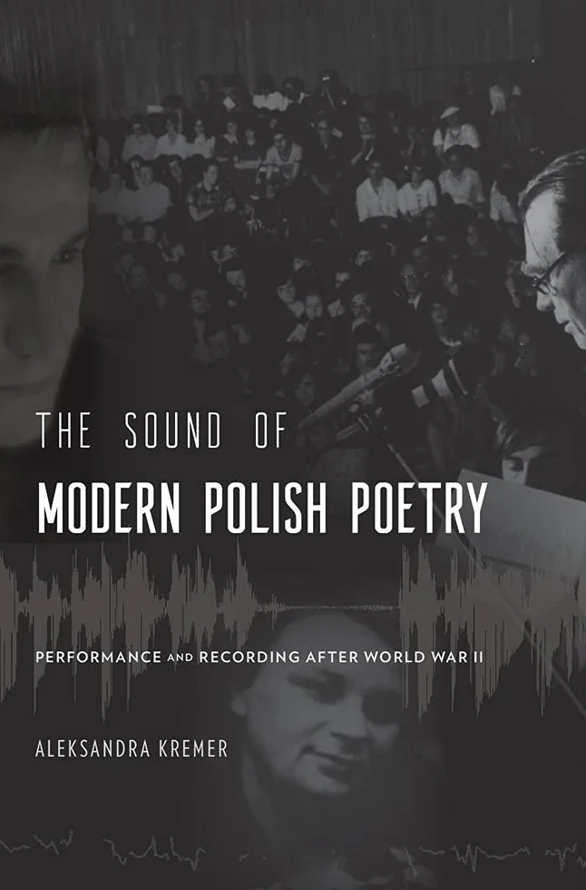 Sound of Modern Polish Poetry: Performance and Recording After World War II