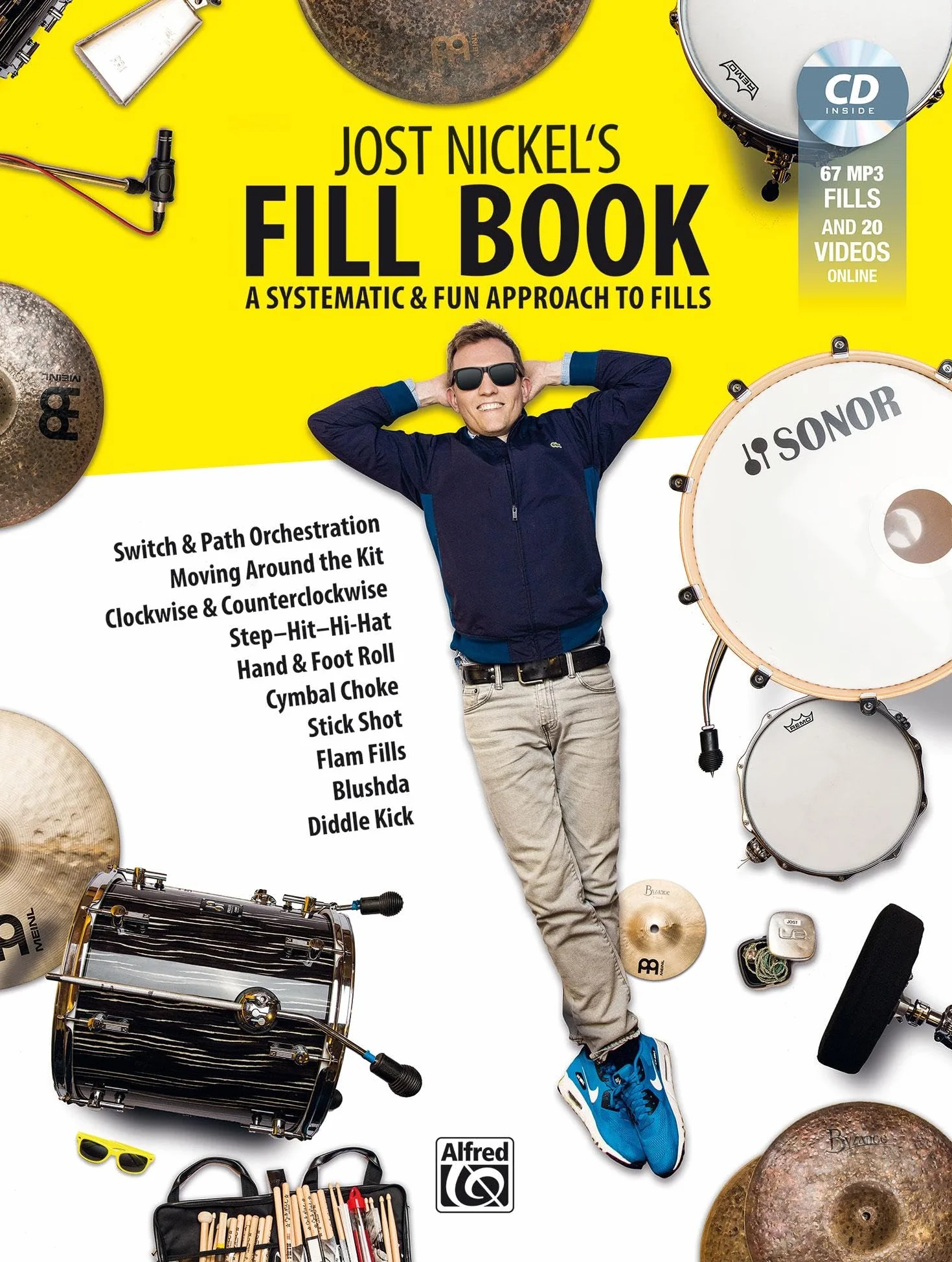 Jost Nickel's Fill Book: A Systematic and Fun Approach to Fills (Book and MP3-CD)