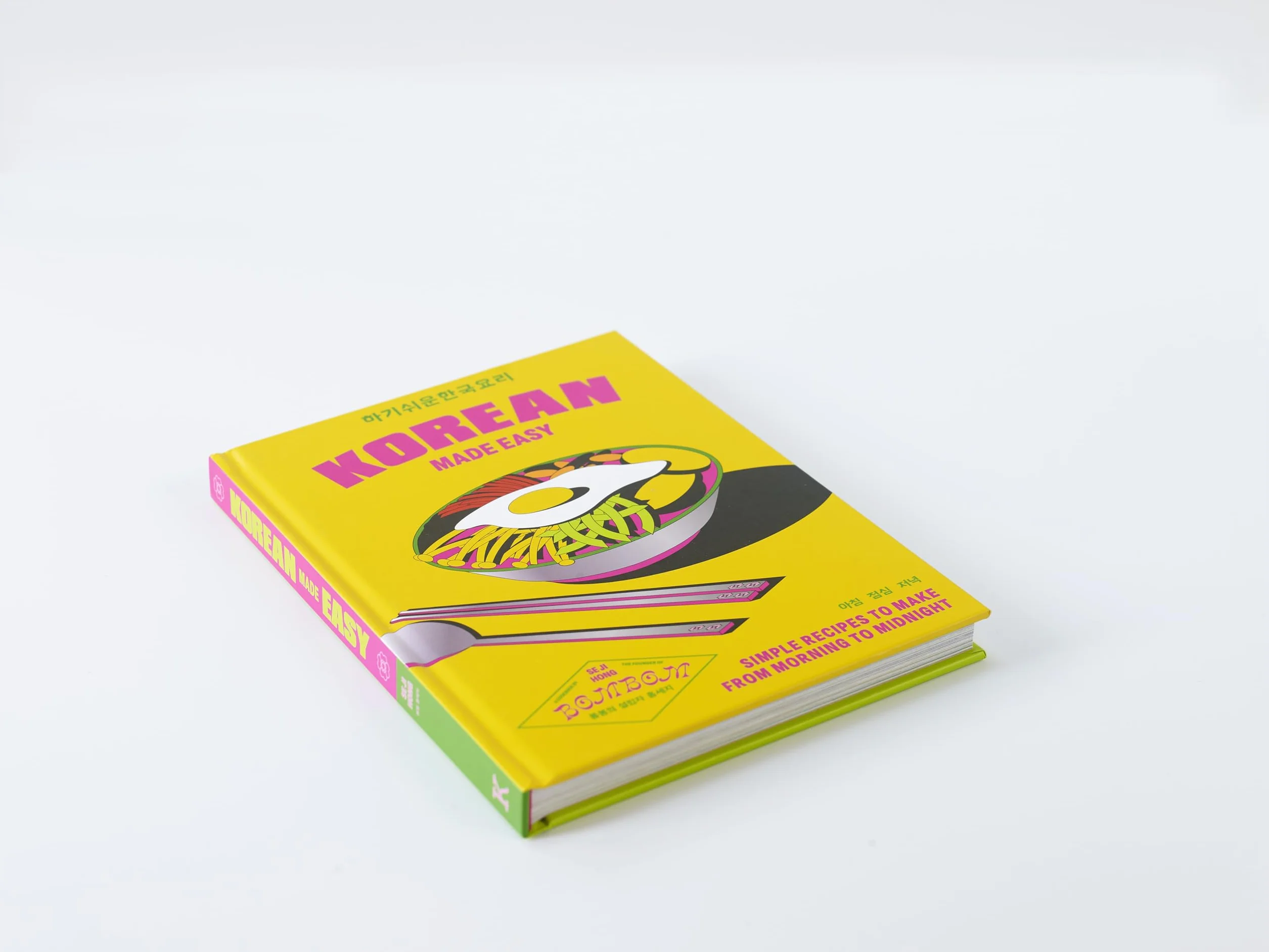 Korean Made Easy: Simple Recipes to Make from Morning to Midnight