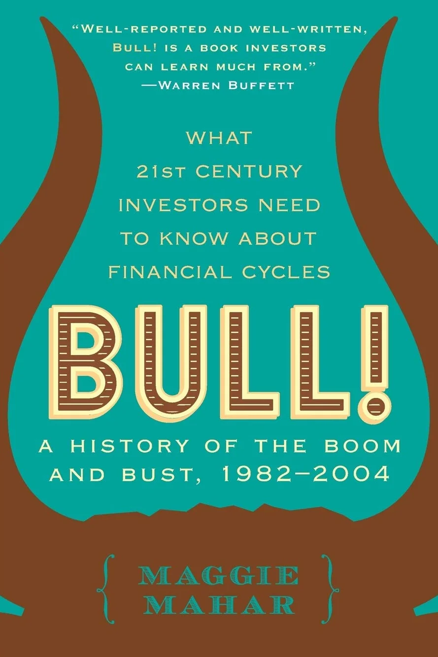 Bull: A History of the Boom and Bust 1982-2004