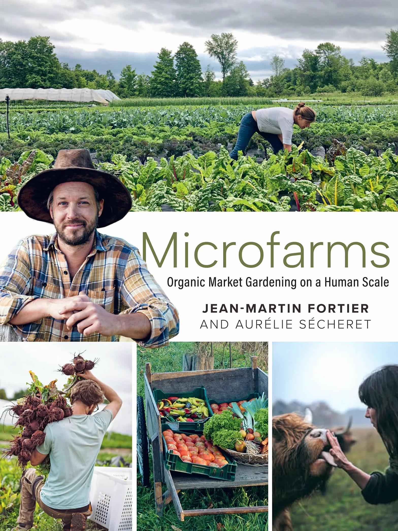 Microfarms: Organic Market Gardening on a Human Scale