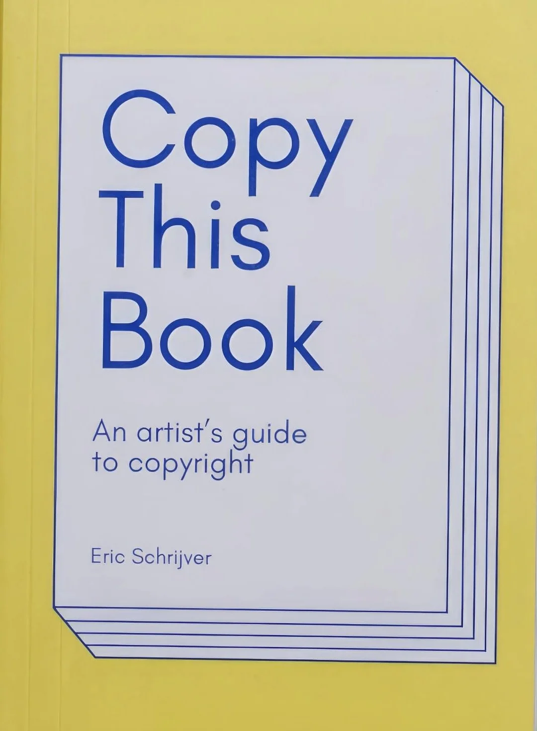 Copy This Book: An Artist's Guide to Copyright