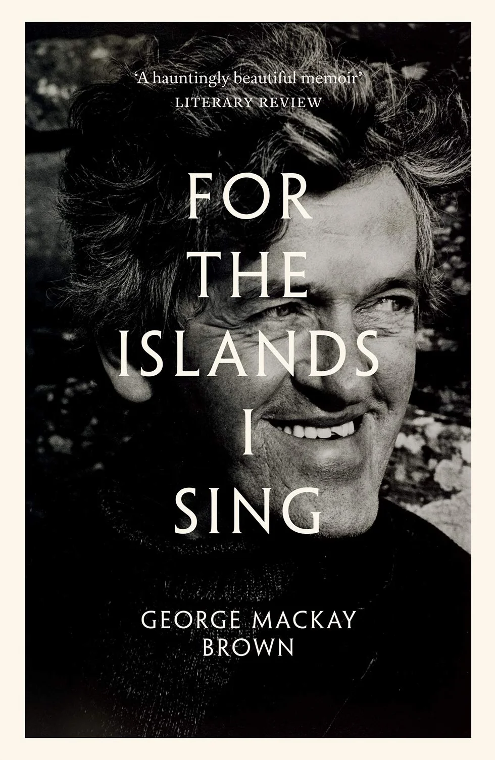 For the Islands I Sing: An Autobiography