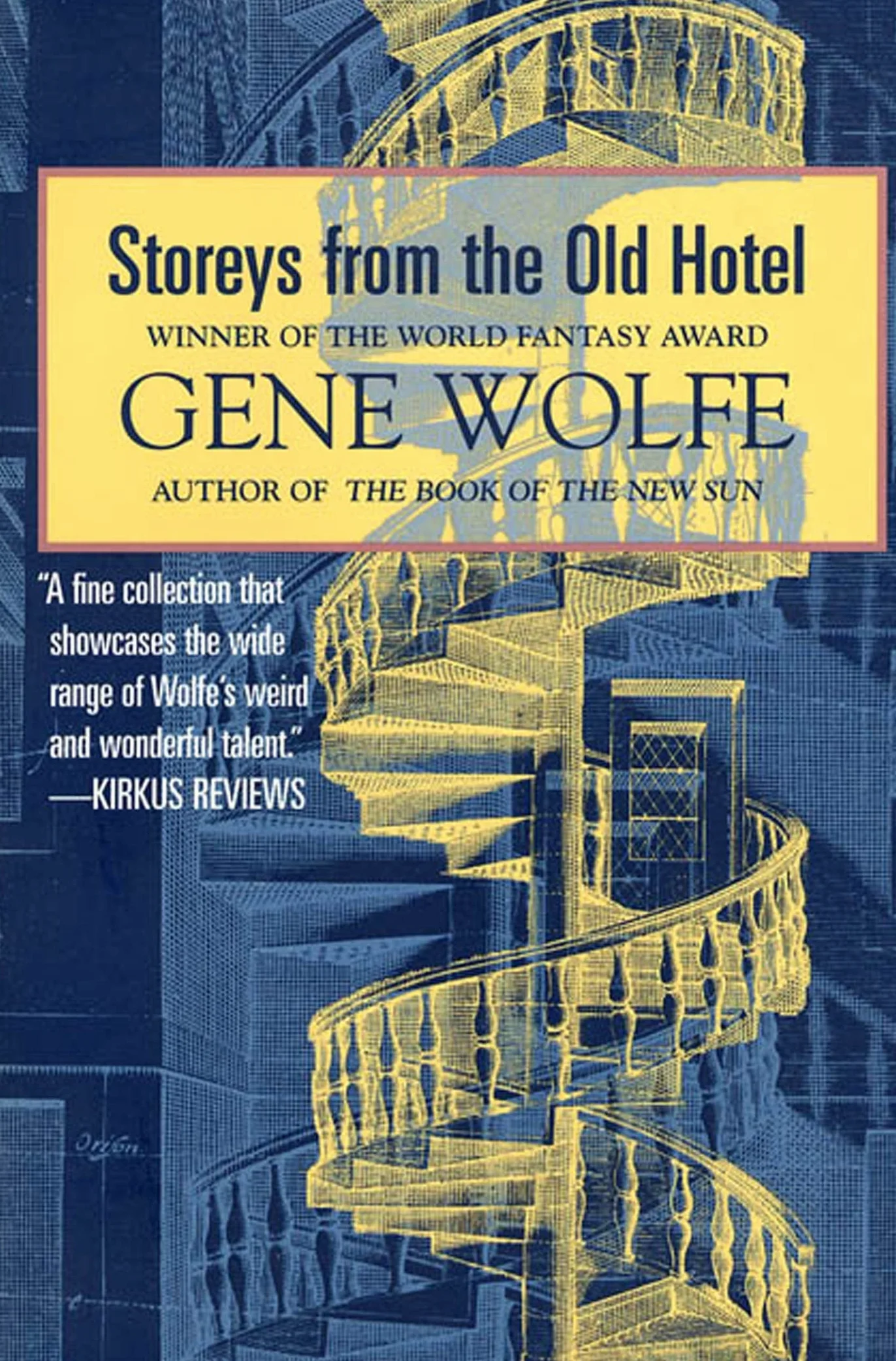 Storeys from the Old Hotel