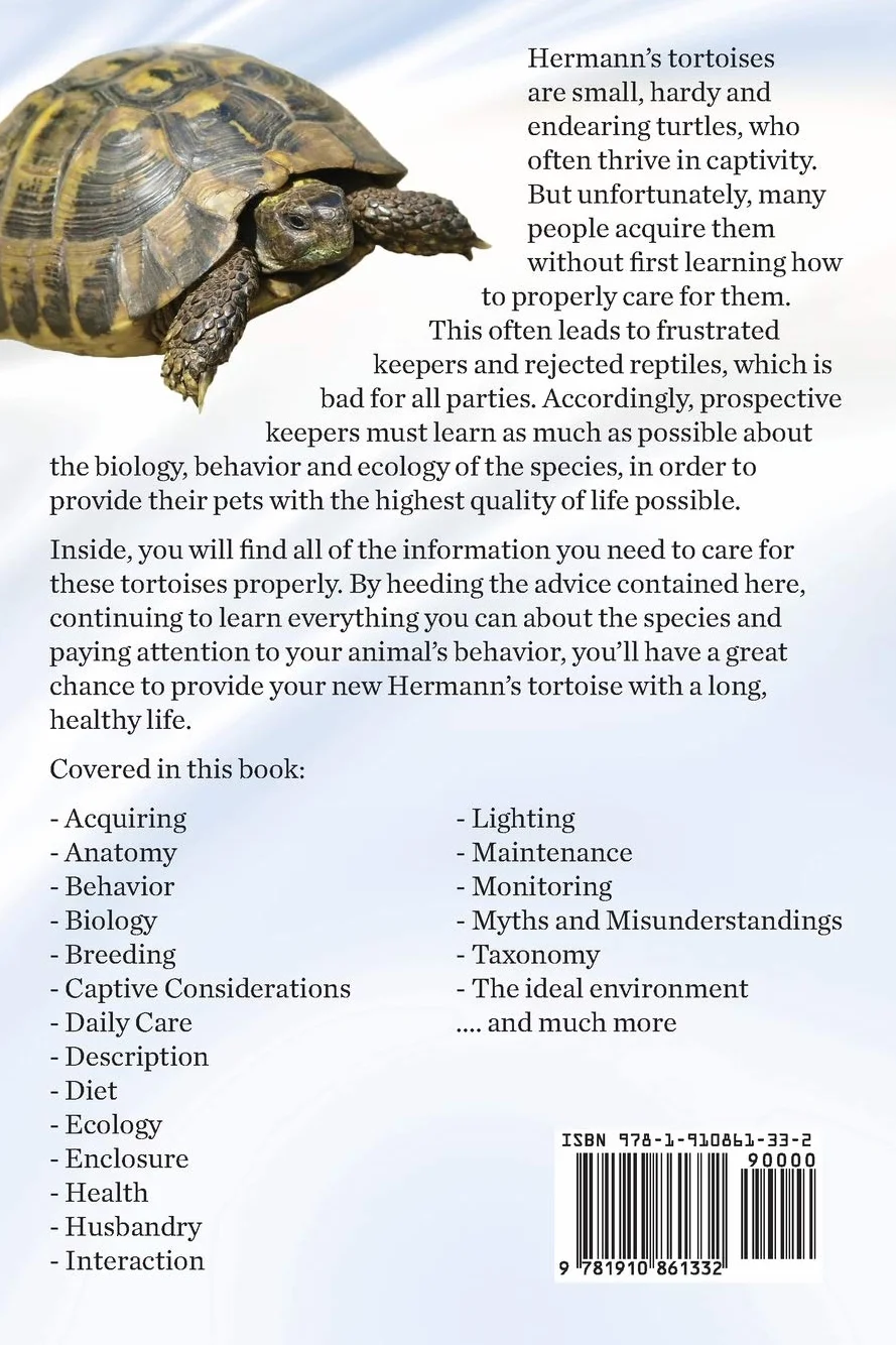Hermann's Tortoise Owner's Guide: Diet, Care, Health, Behavior & Interaction
