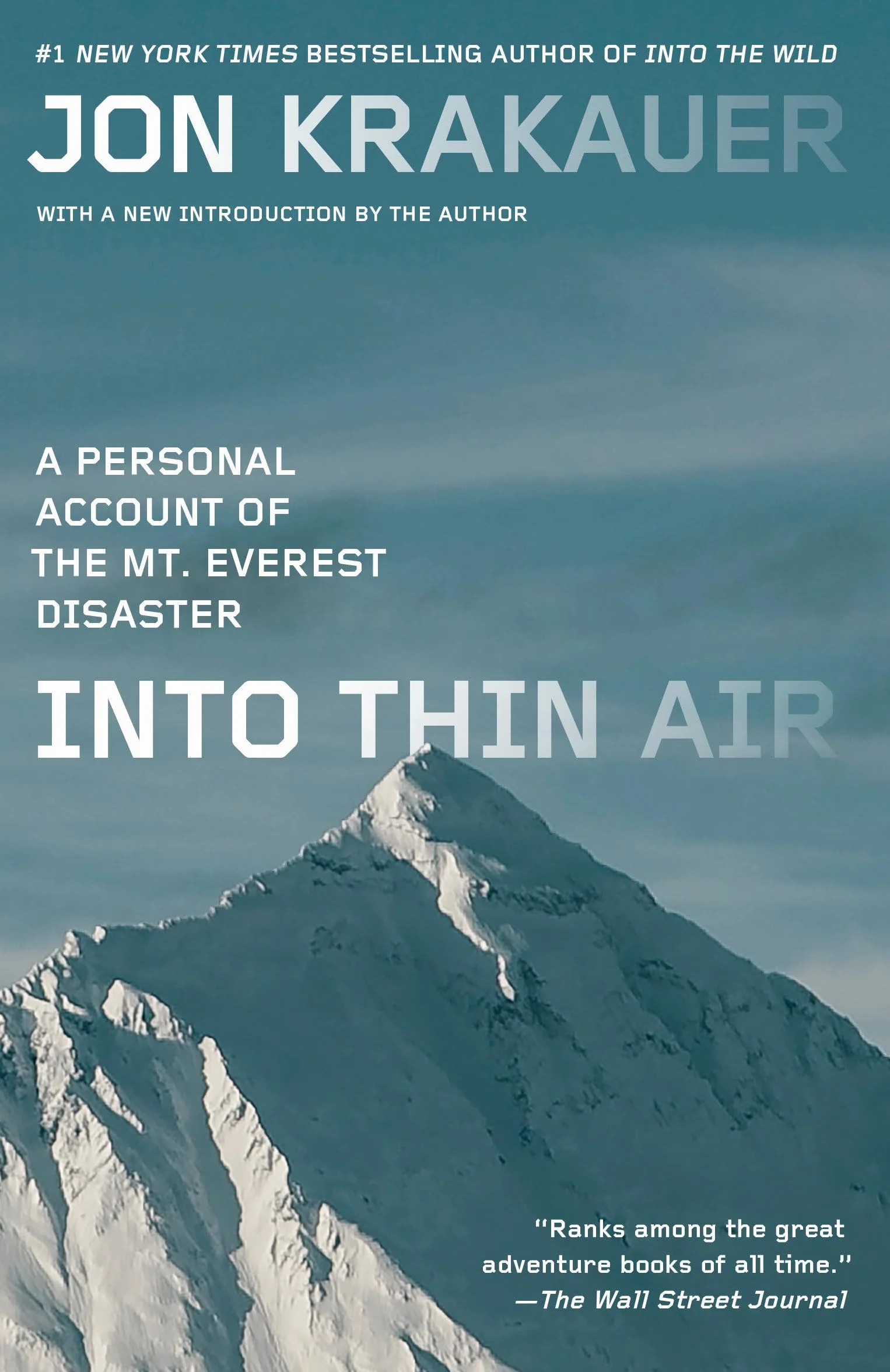 Into Thin Air: A Personal Account of the Mt. Everest Disaster