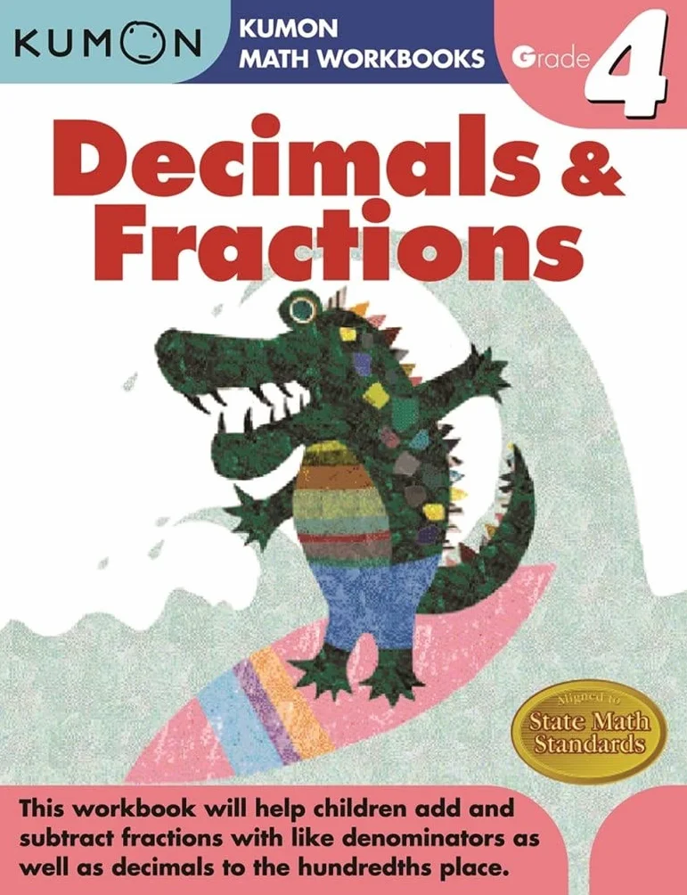 Grade 4 Decimals & Fractions (Kumon Math Workbooks)