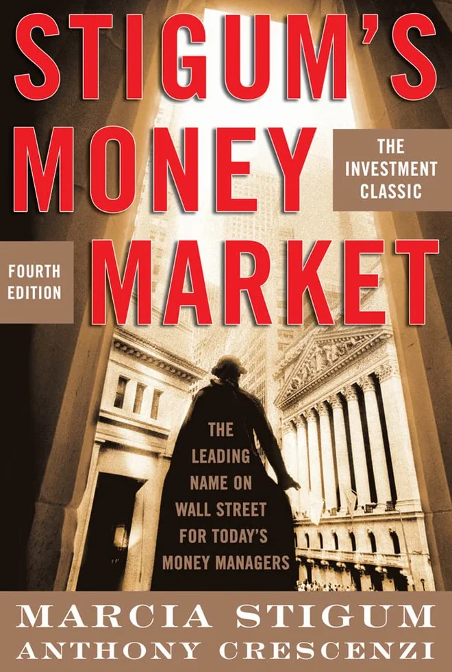Stigum's Money Market, 4e