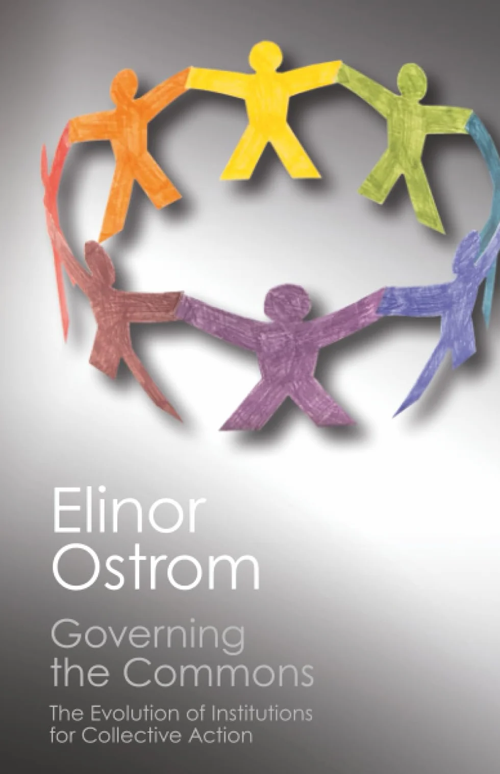 Governing the Commons: The Evolution of Institutions for Collective Action