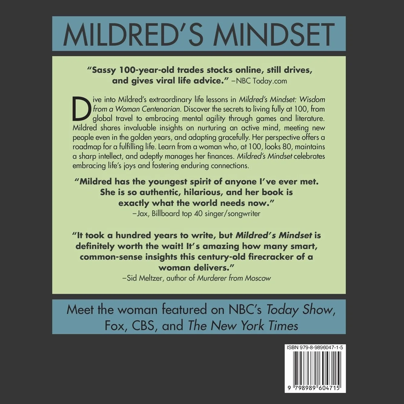 Mildred's Mindset: Wisdom from a Woman Centenarian