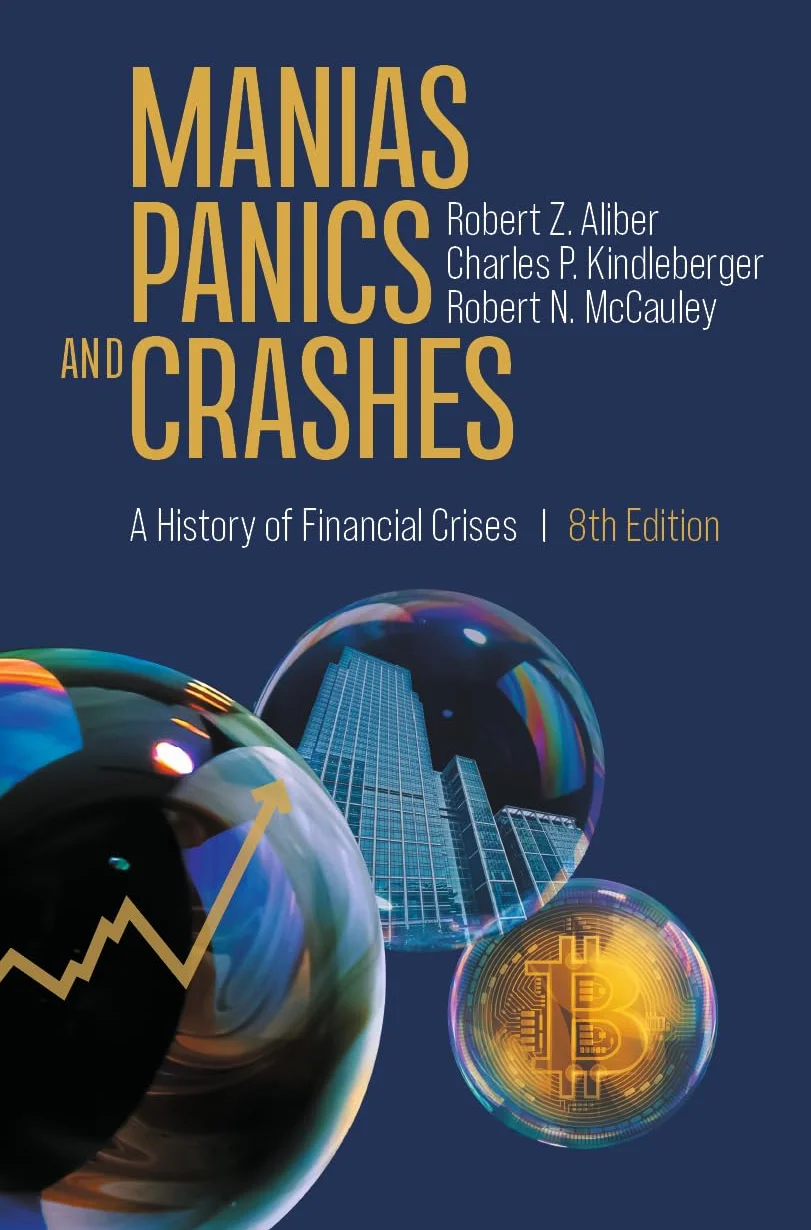 Manias, Panics, and Crashes: A History of Financial Crises