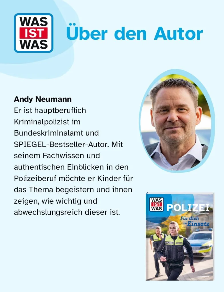 WAS IST WAS Polizei. Für dich im Einsatz