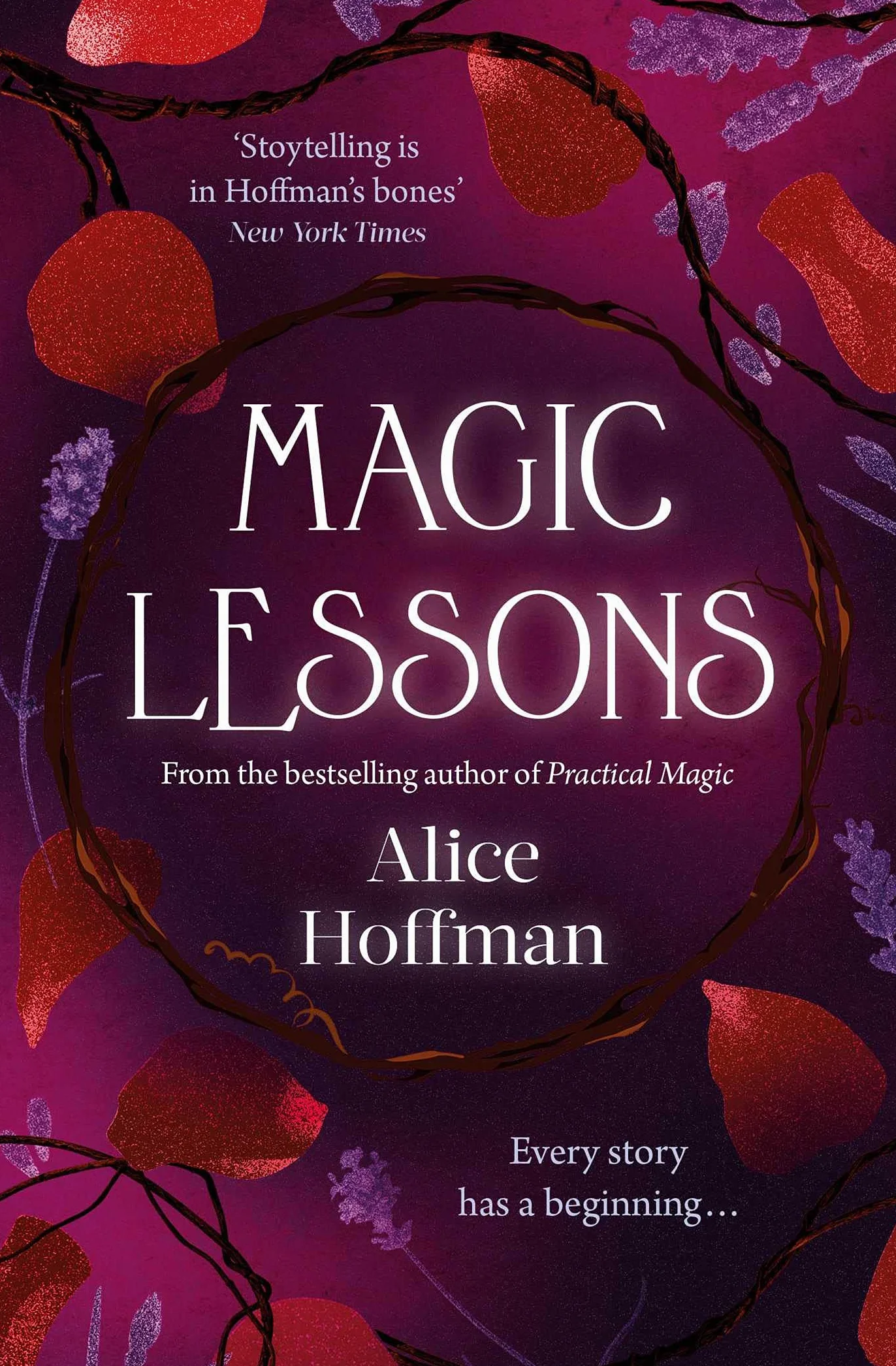 Magic Lessons: A Prequel to Practical Magic Volume 1