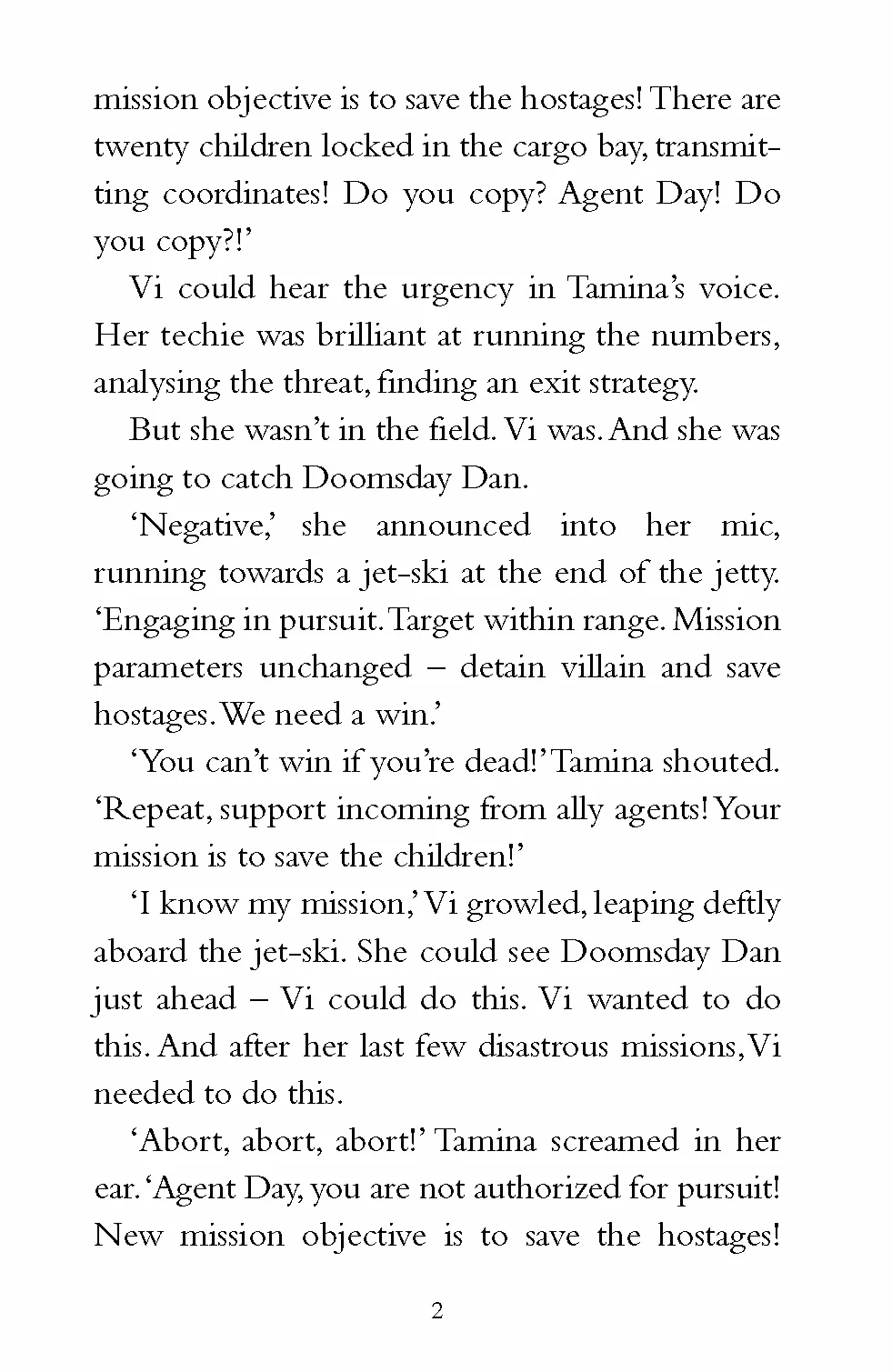 Vi Spy: Never Say Whatever Again: 2