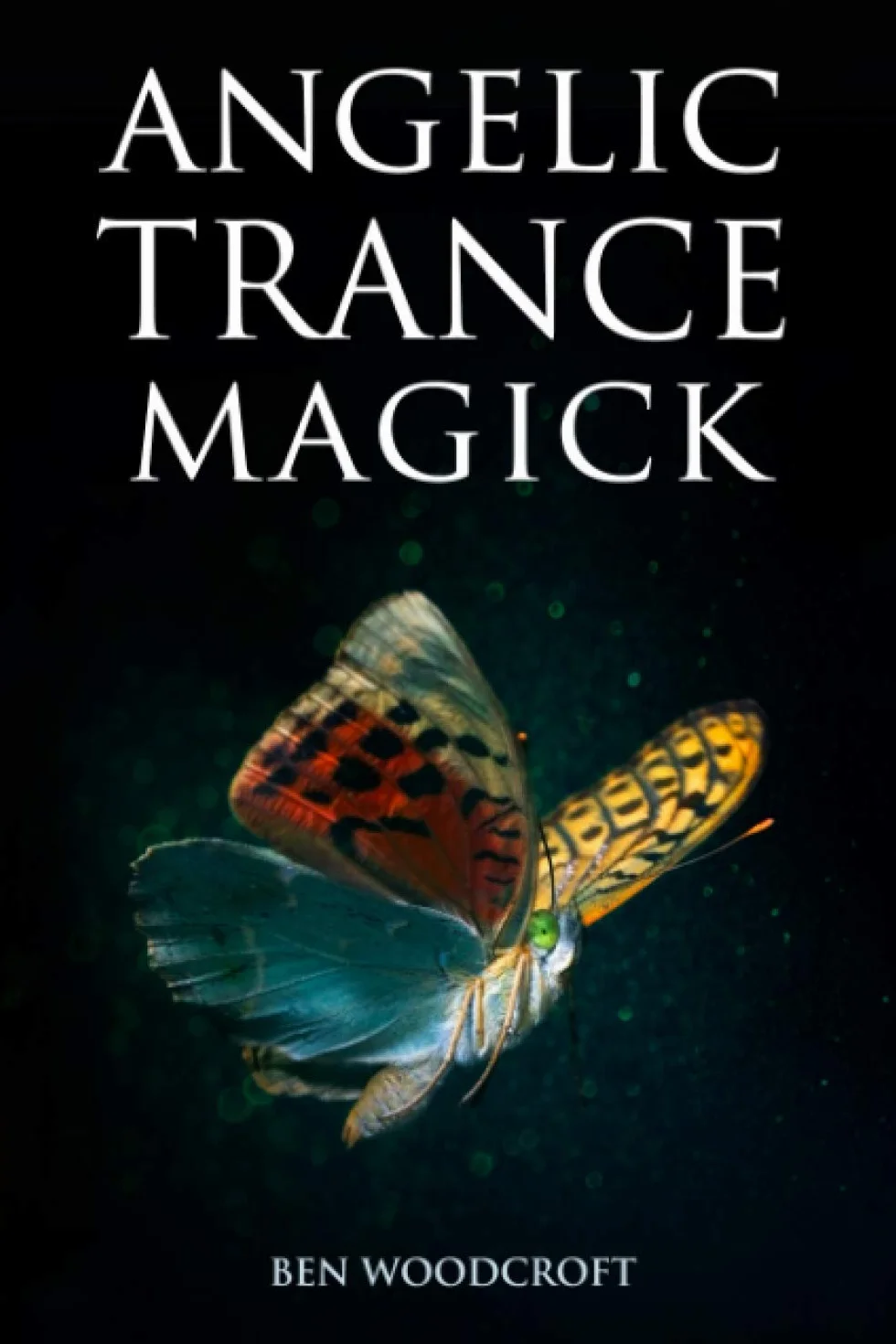 Angelic Trance Magick