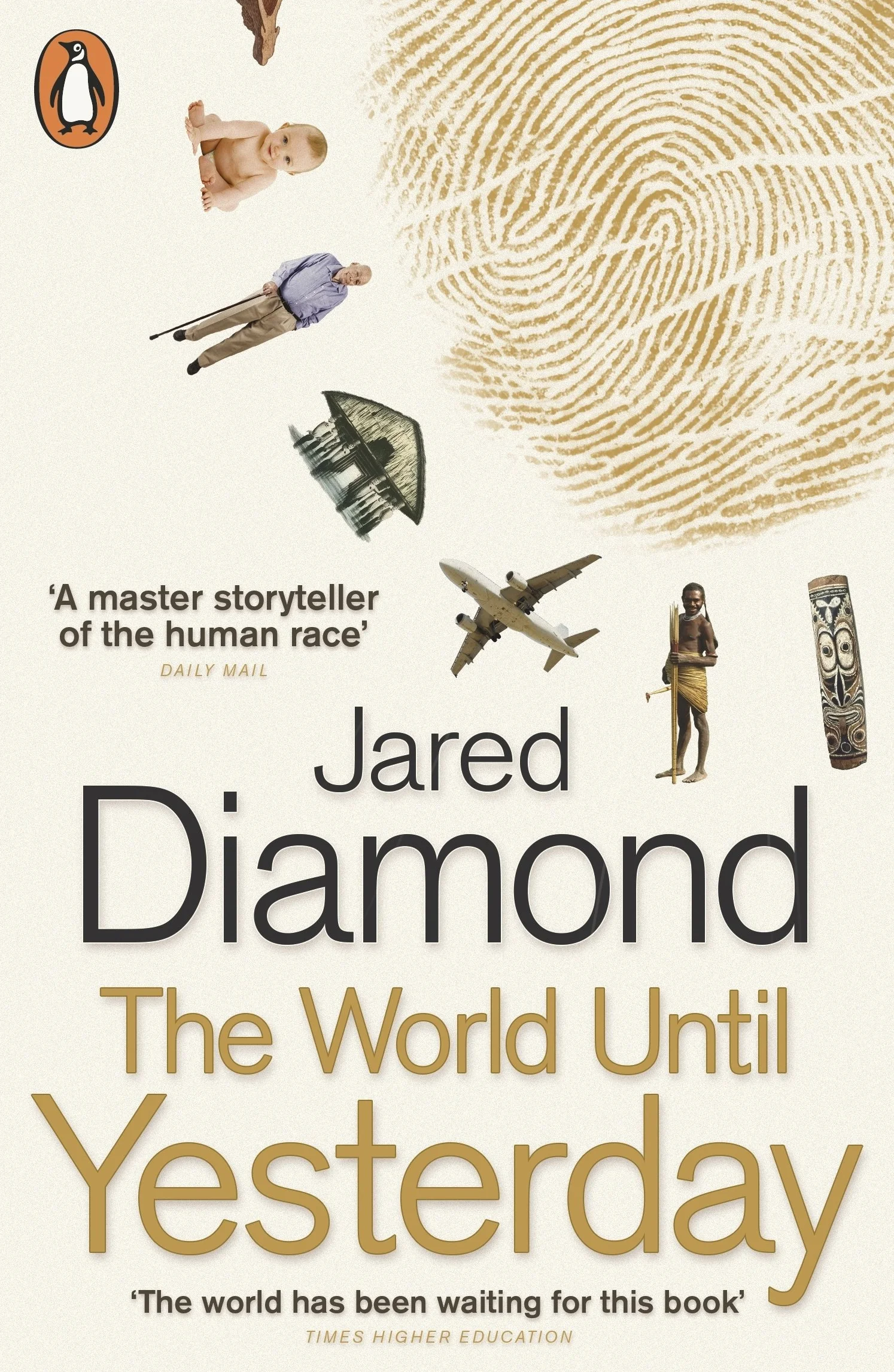 The World Until Yesterday: What Can We Learn from Traditional Societies?