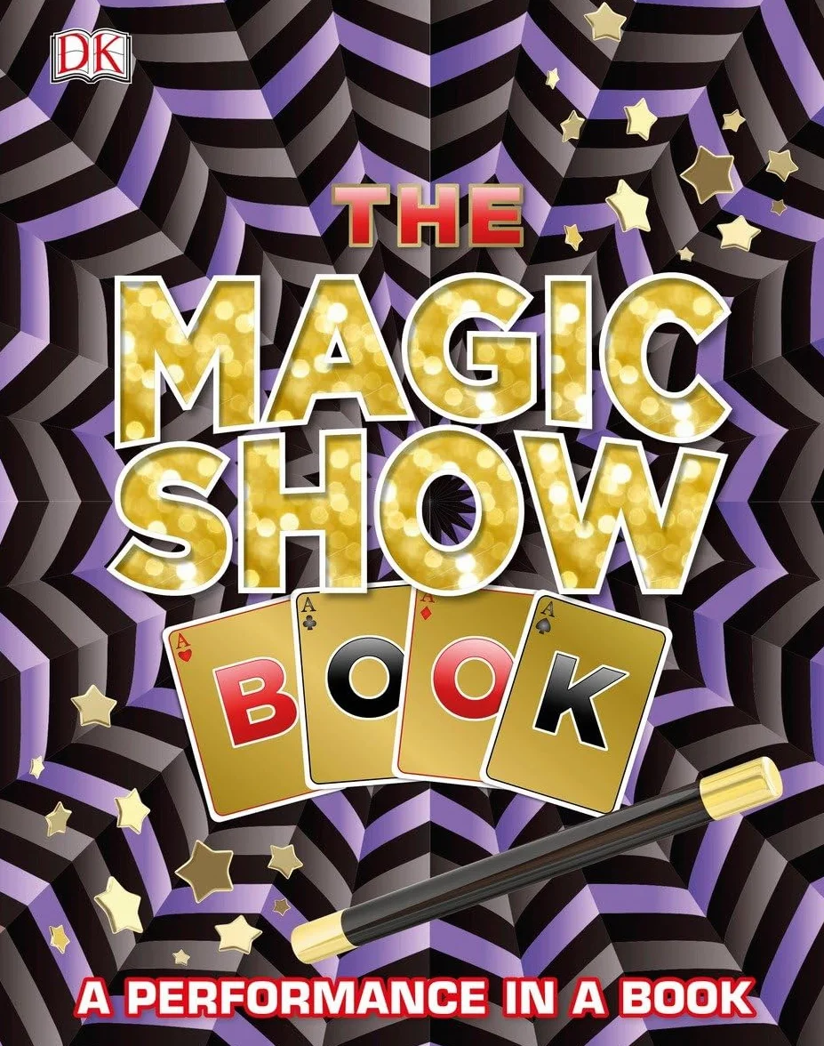 Magic Show Book: A Performance in a Book